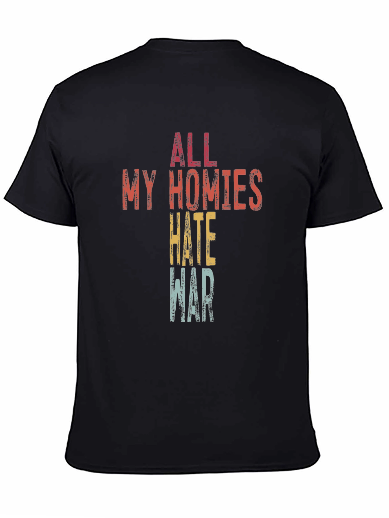 Black All My Homies Hate War T-Shirt - Stylish Graphic Tee view 4