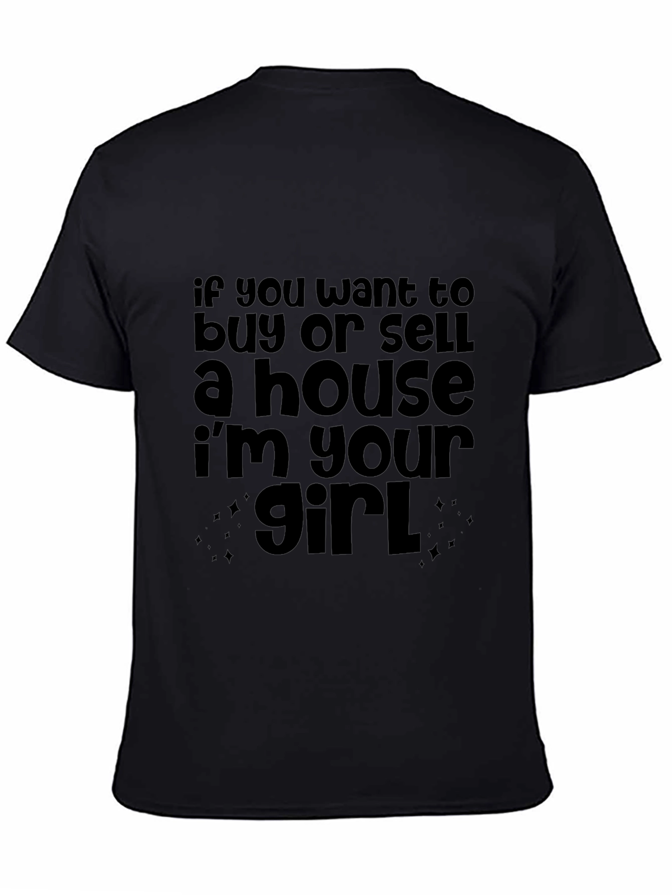 Black Realtor T-Shirt - Buy or Sell a House view 4
