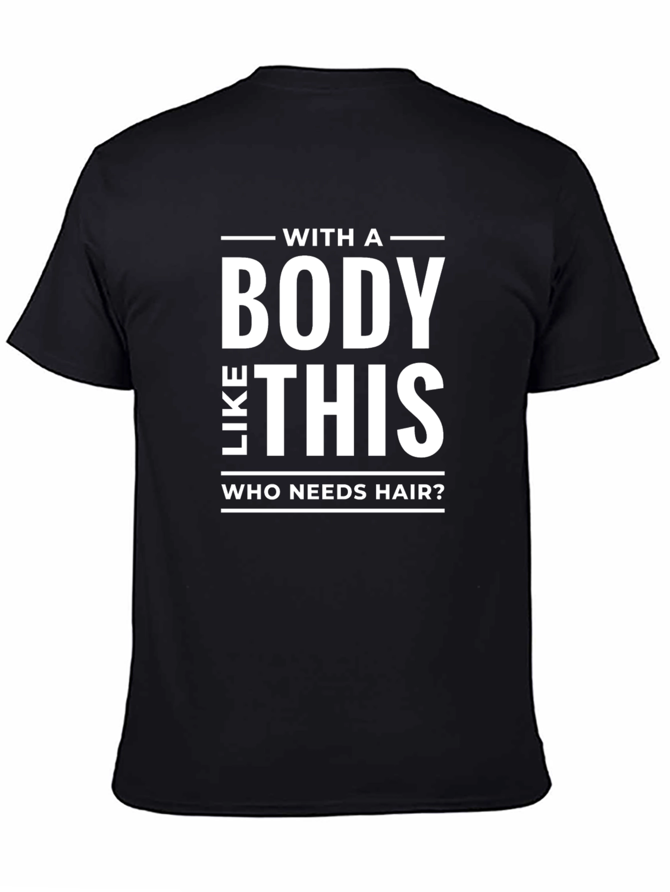 Black Funny Baldness Awareness T-Shirt - Body Like This! view 4