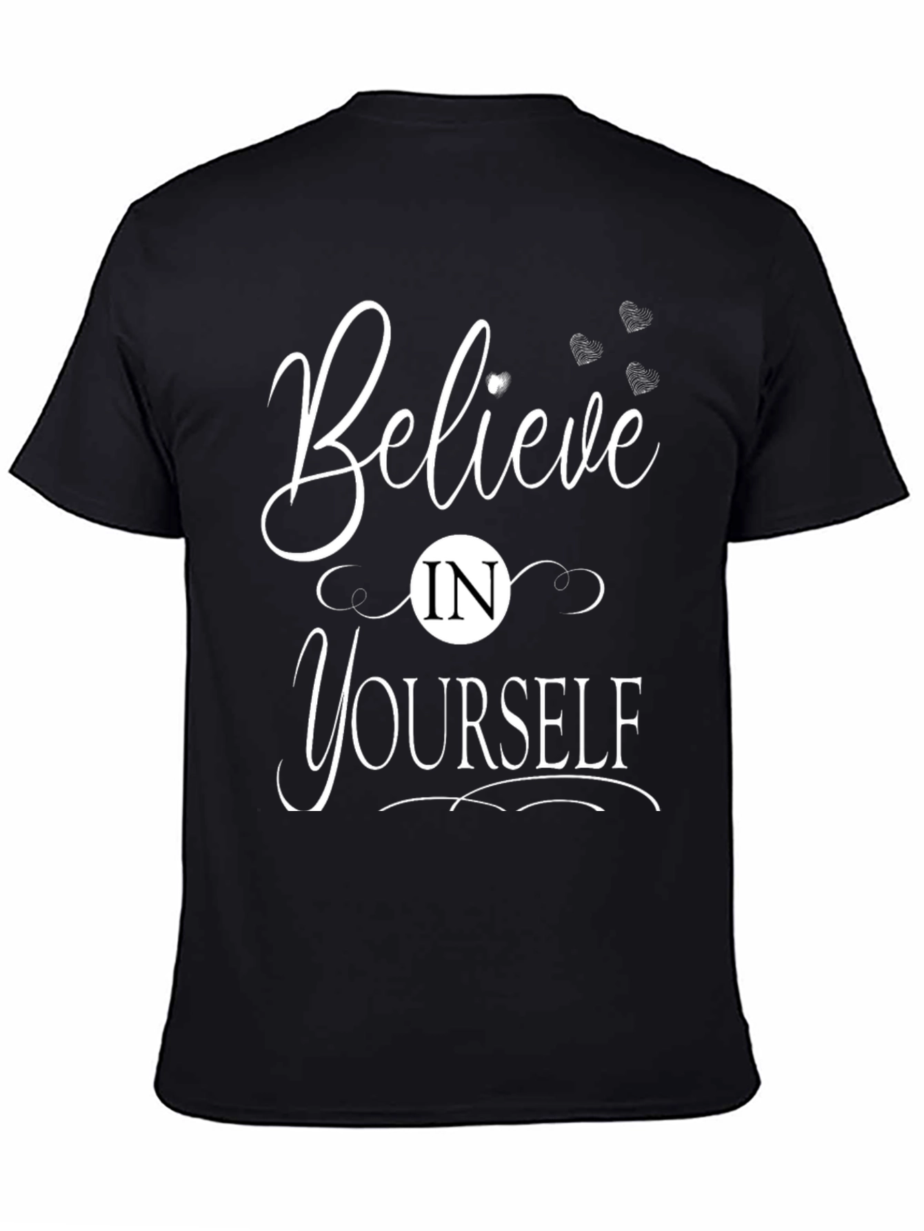 Black Believe In Yourself Graphic T-Shirt - Motivation view 4