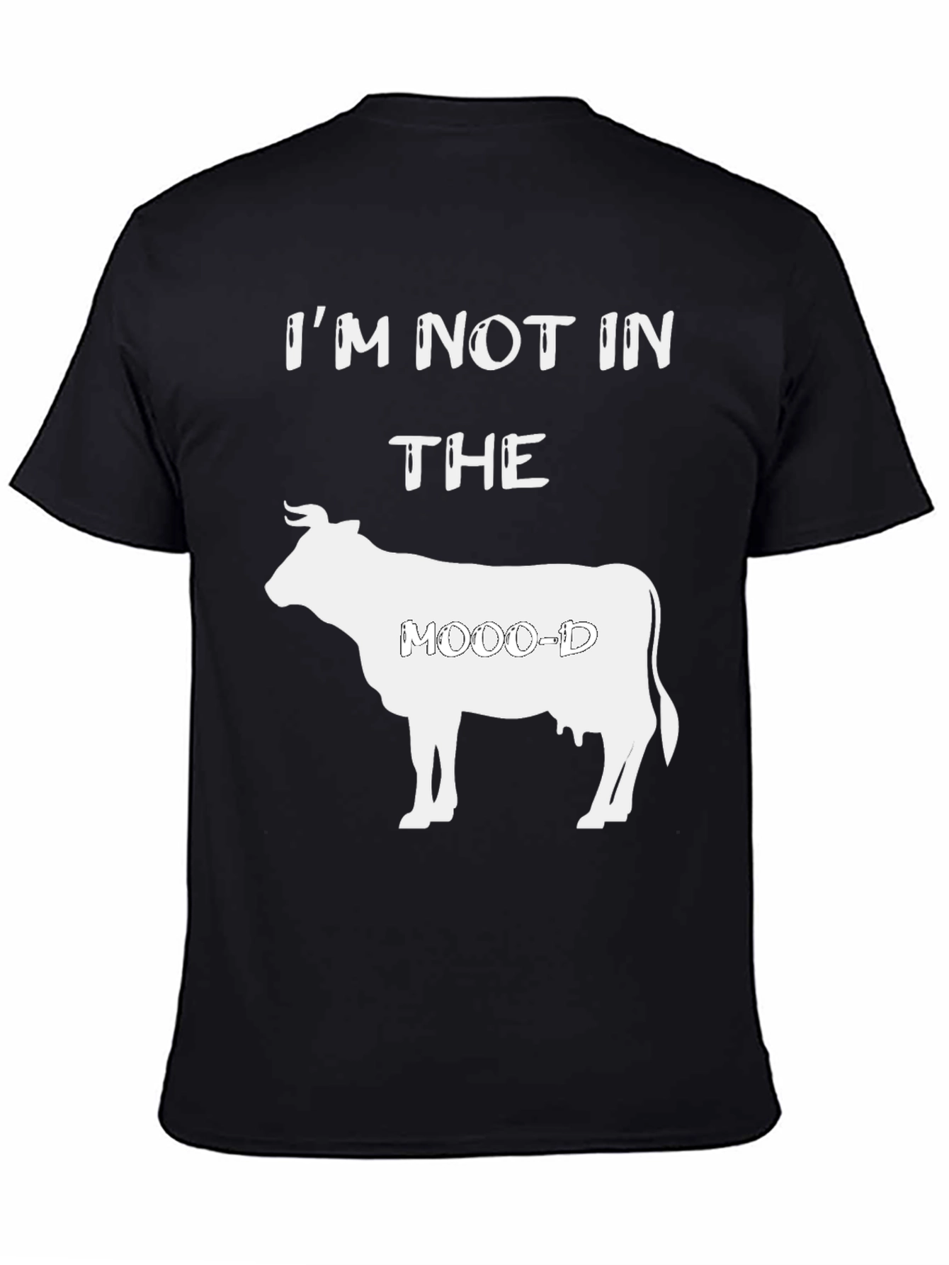Black I'm Not In The Moo-d Graphic T-Shirt view 4