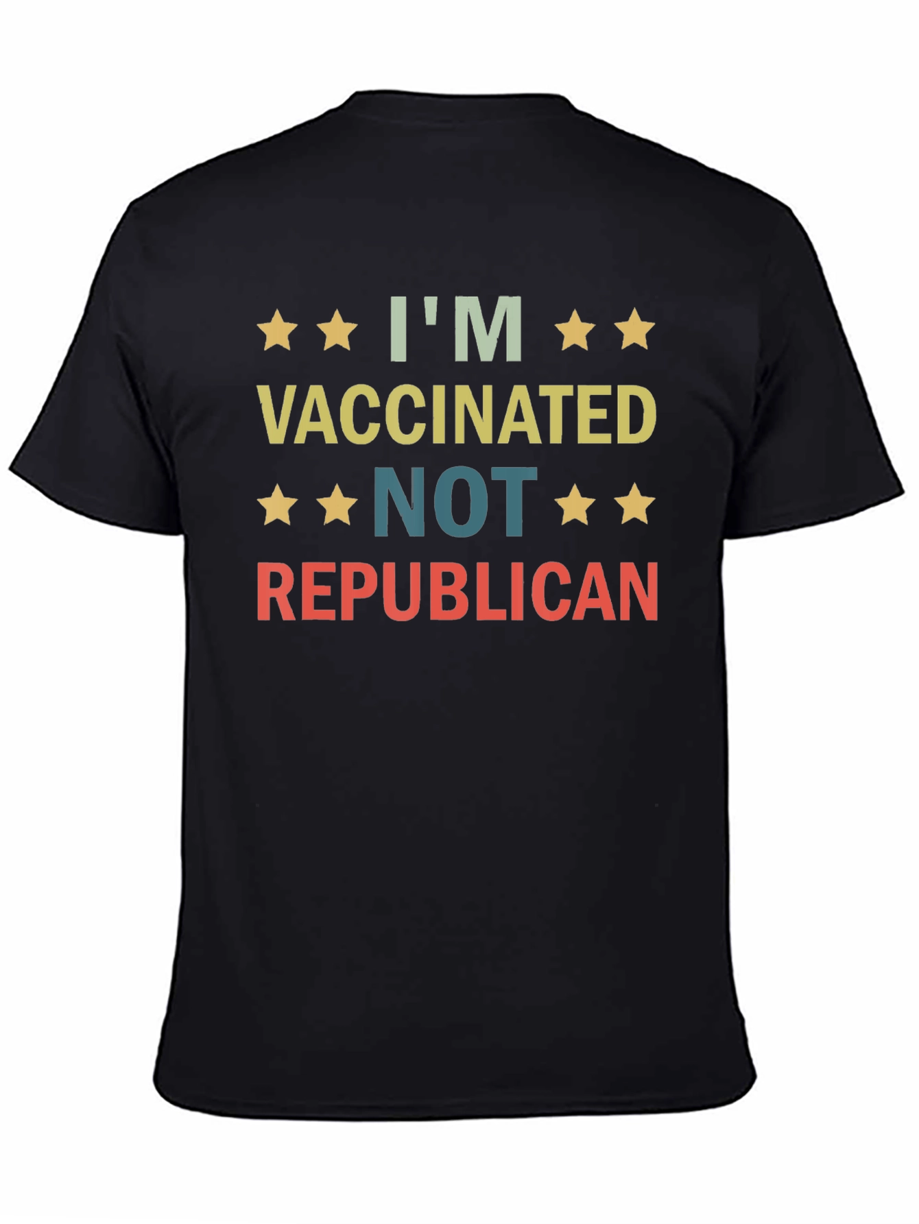 Black I'm Vaccinated, Not Republican T-Shirt view 4