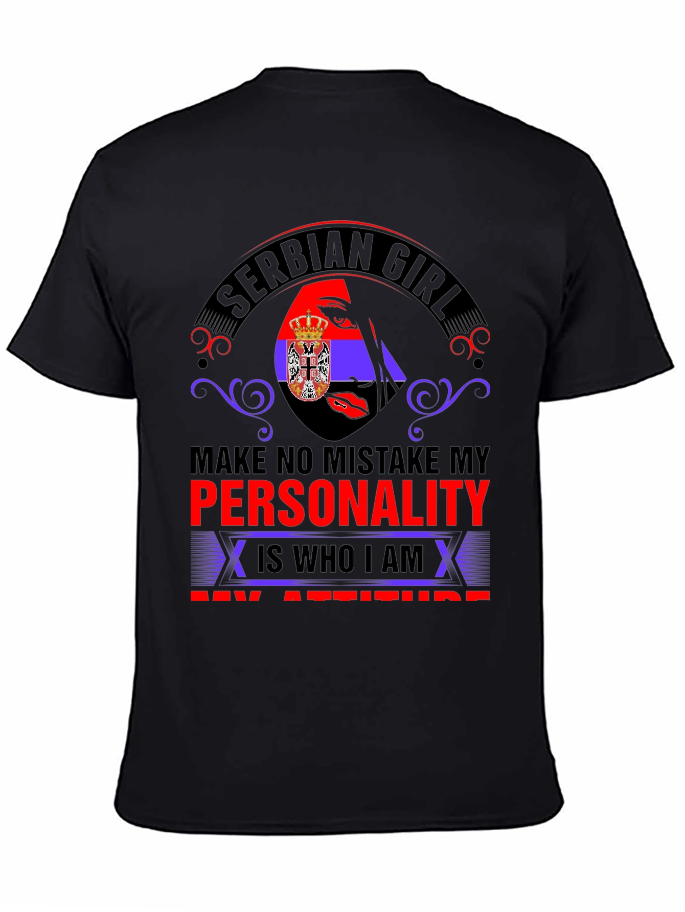 Serbian Girl Personality T-Shirt -  Attitude Tee - 4