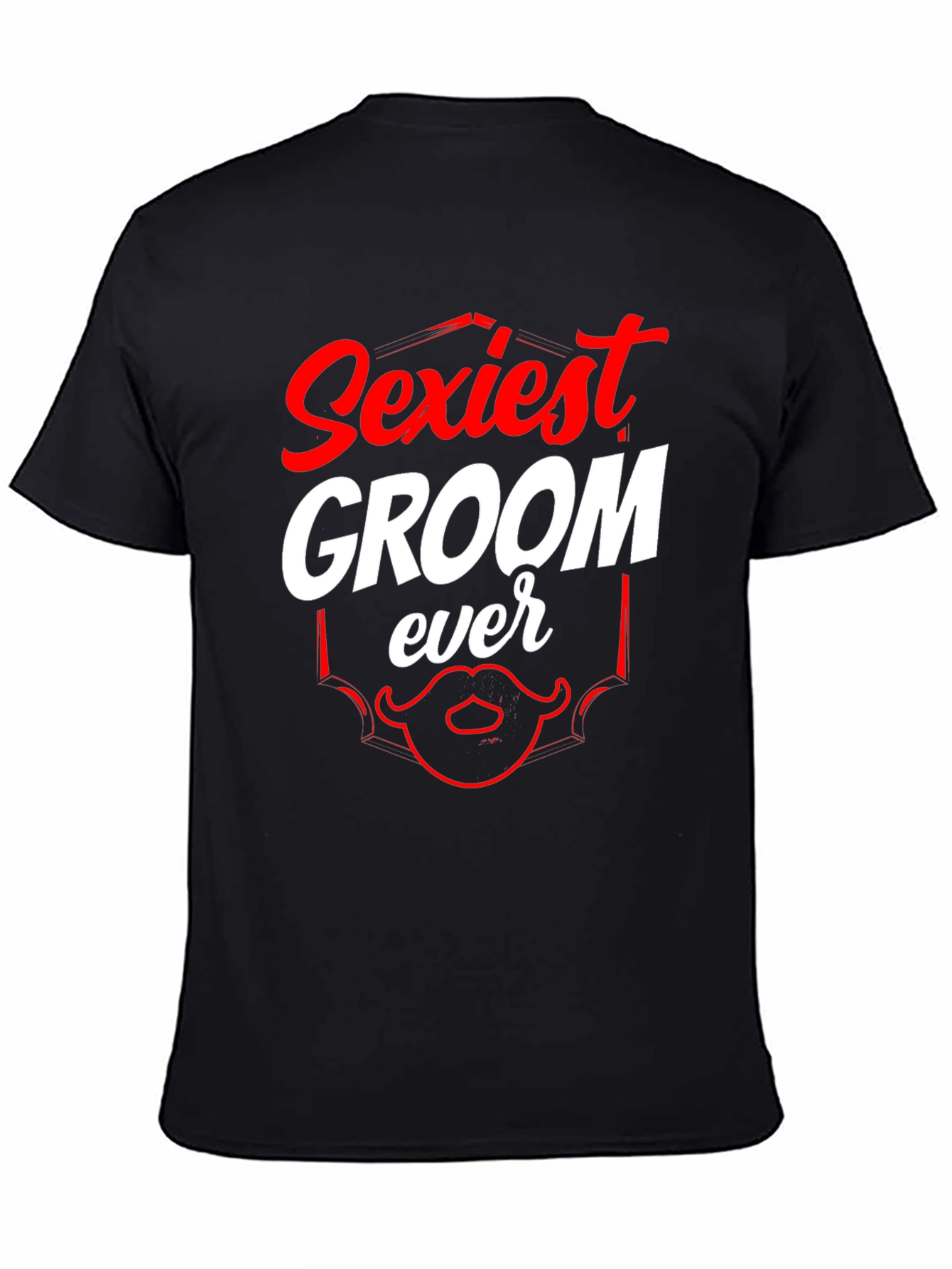 Black Sexiest Groom Ever T-Shirt, Funny Wedding Tee view 4