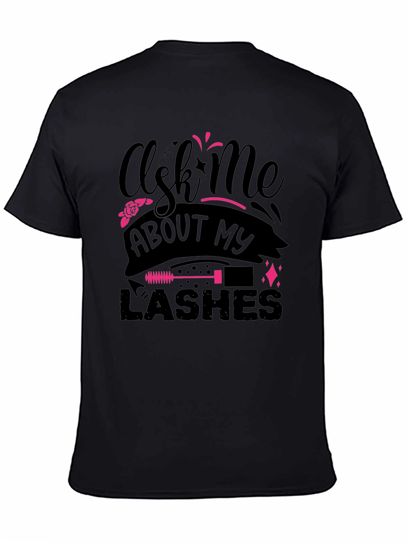 Black Ask Me About My Lashes Graphic Tee view 4
