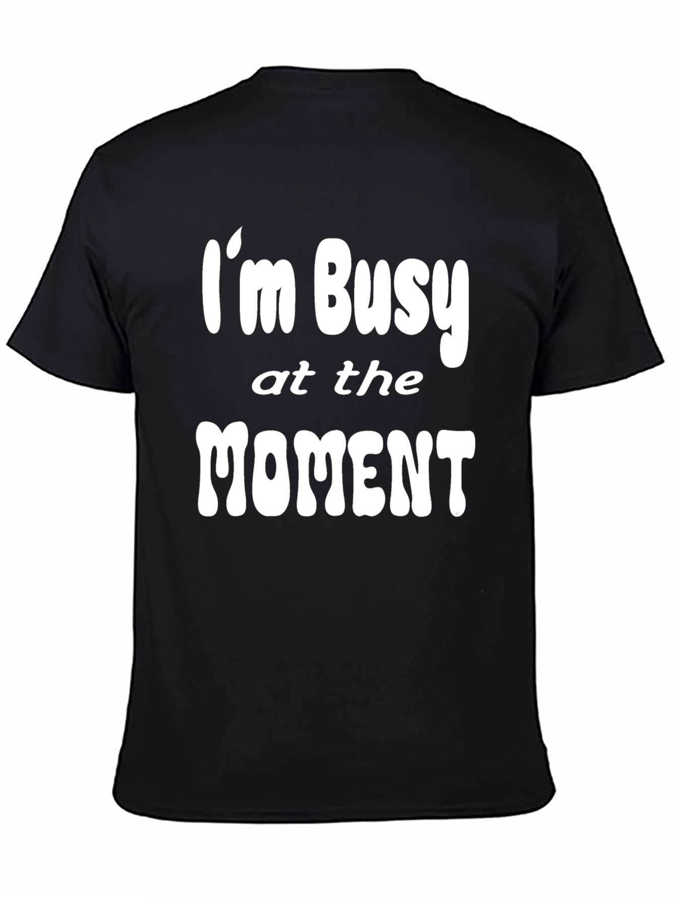 Black I'm Busy at the Moment Graphic Tee view 4
