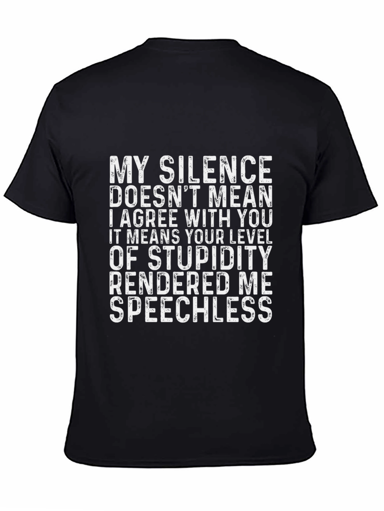 Black Funny 'My Silence' Graphic T-Shirt view 4