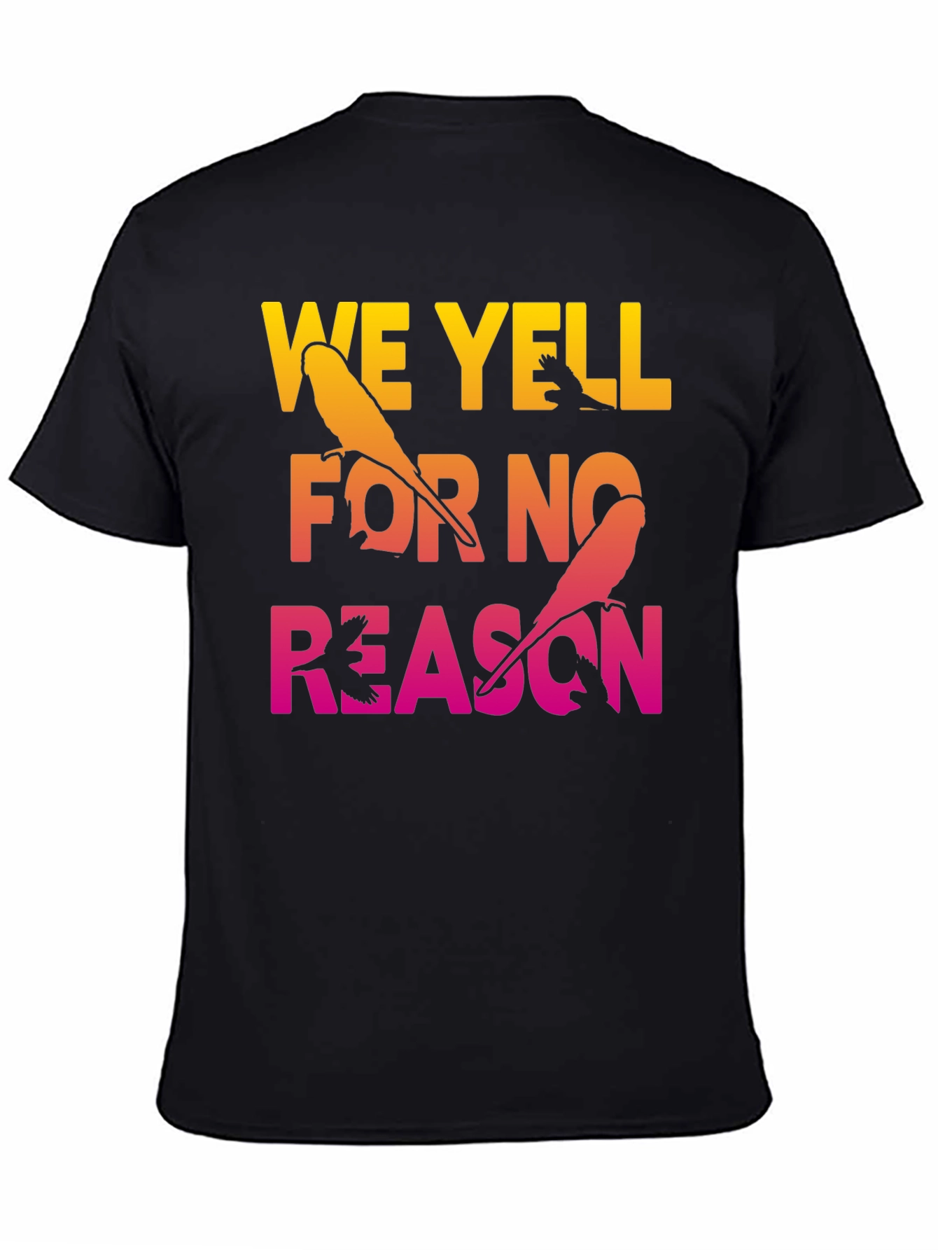 Black We Yell For No Reason Parrot Graphic Tee view 4