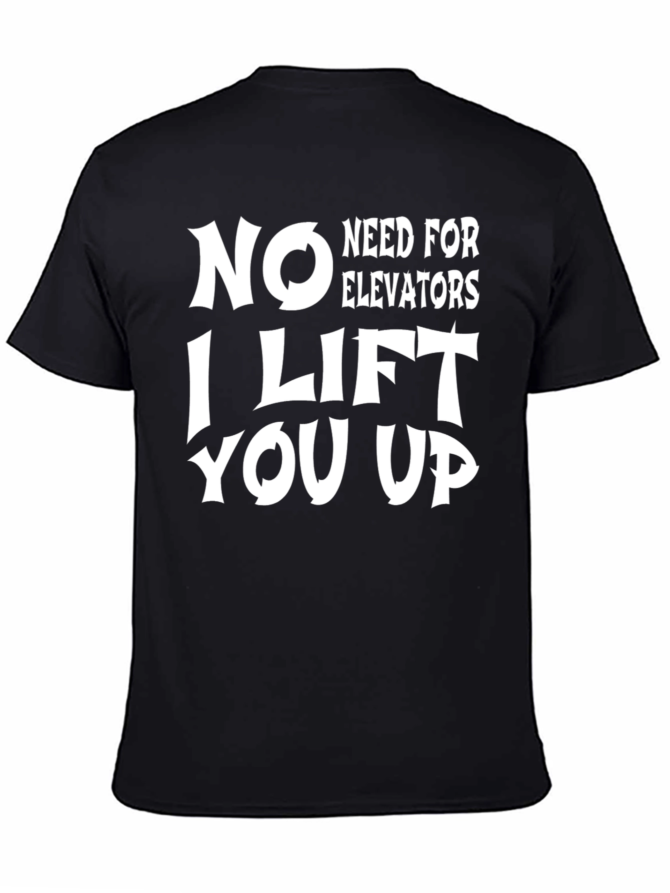 Black Funny "I Lift You Up" Graphic Tee view 4