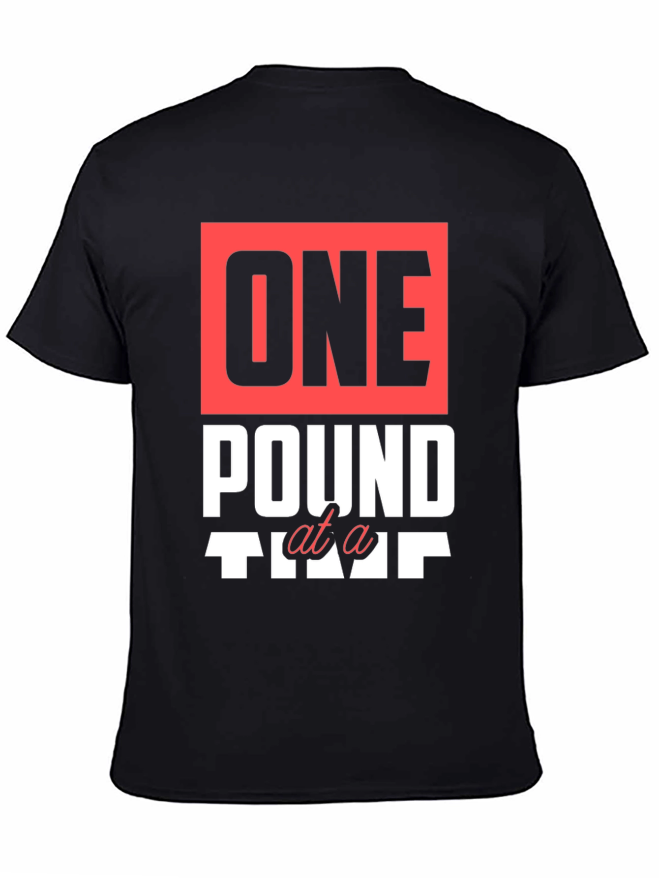 Black One Pound at a Time Graphic T-Shirt view 4