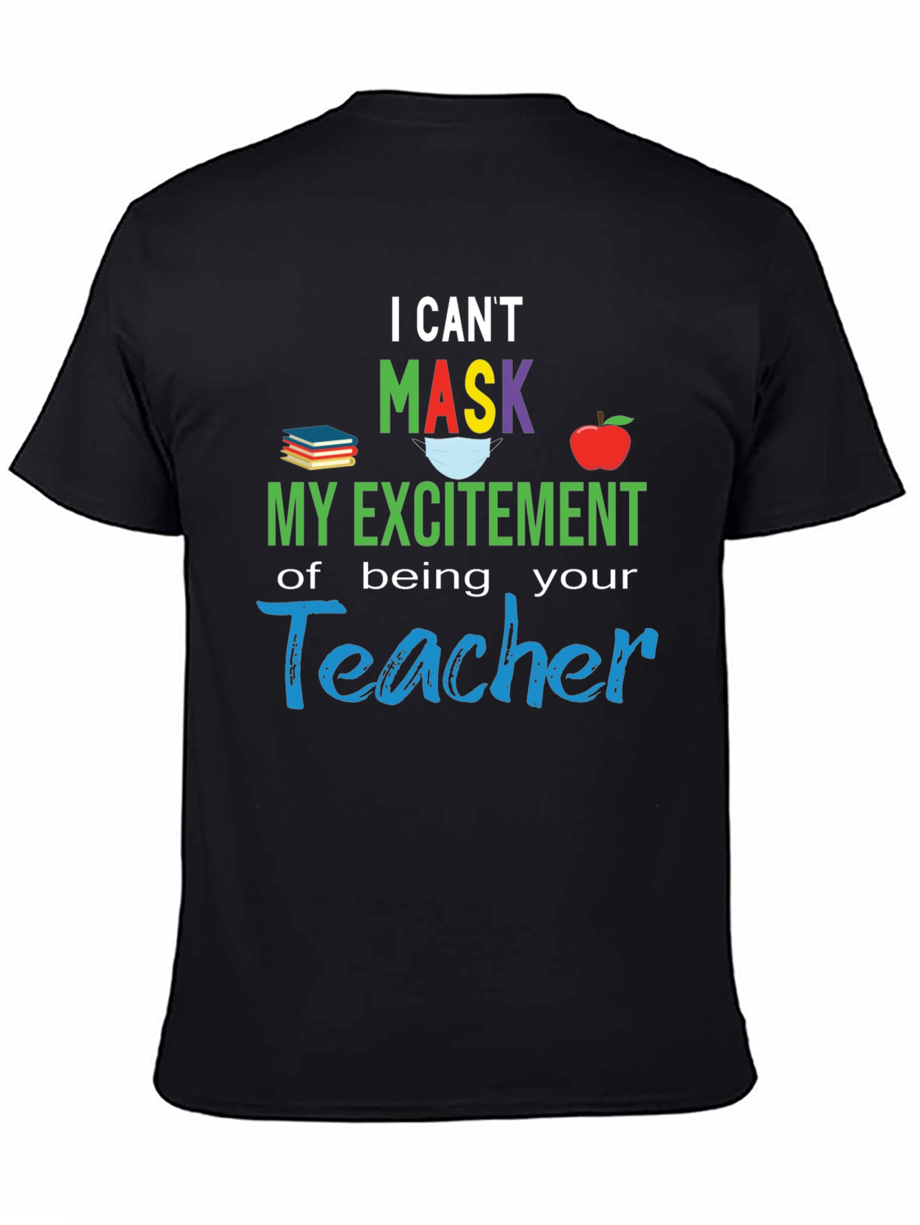 Teacher Excitement T-Shirt - 4
