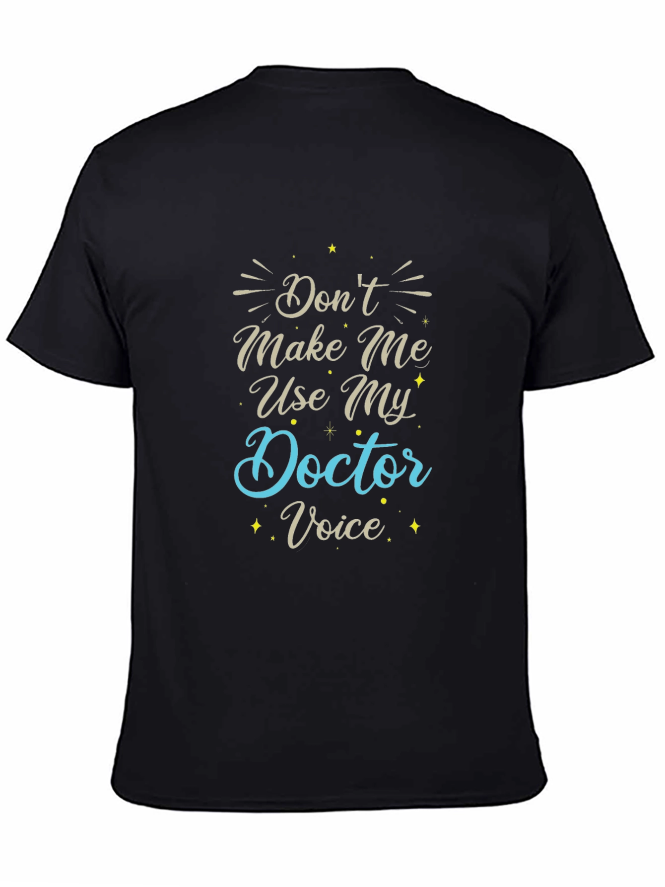 Black Doctor Voice T-Shirt - Funny Medical Profession Tee view 4