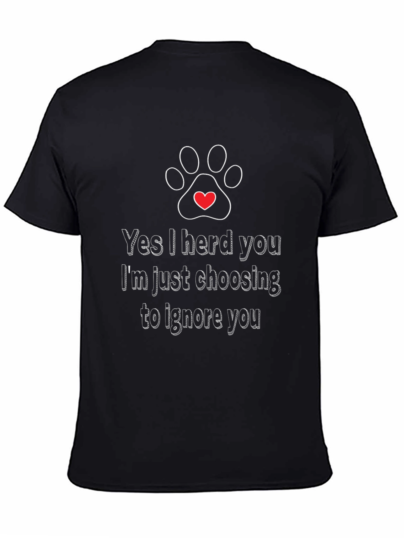 Black Funny Dog Lover T-Shirt - I Herd You view 4