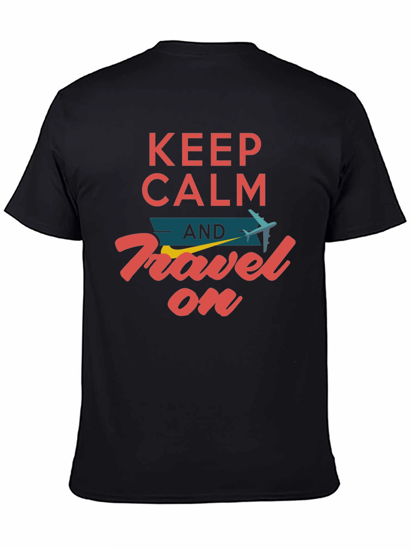Black Keep Calm and Travel On T-Shirt view 4