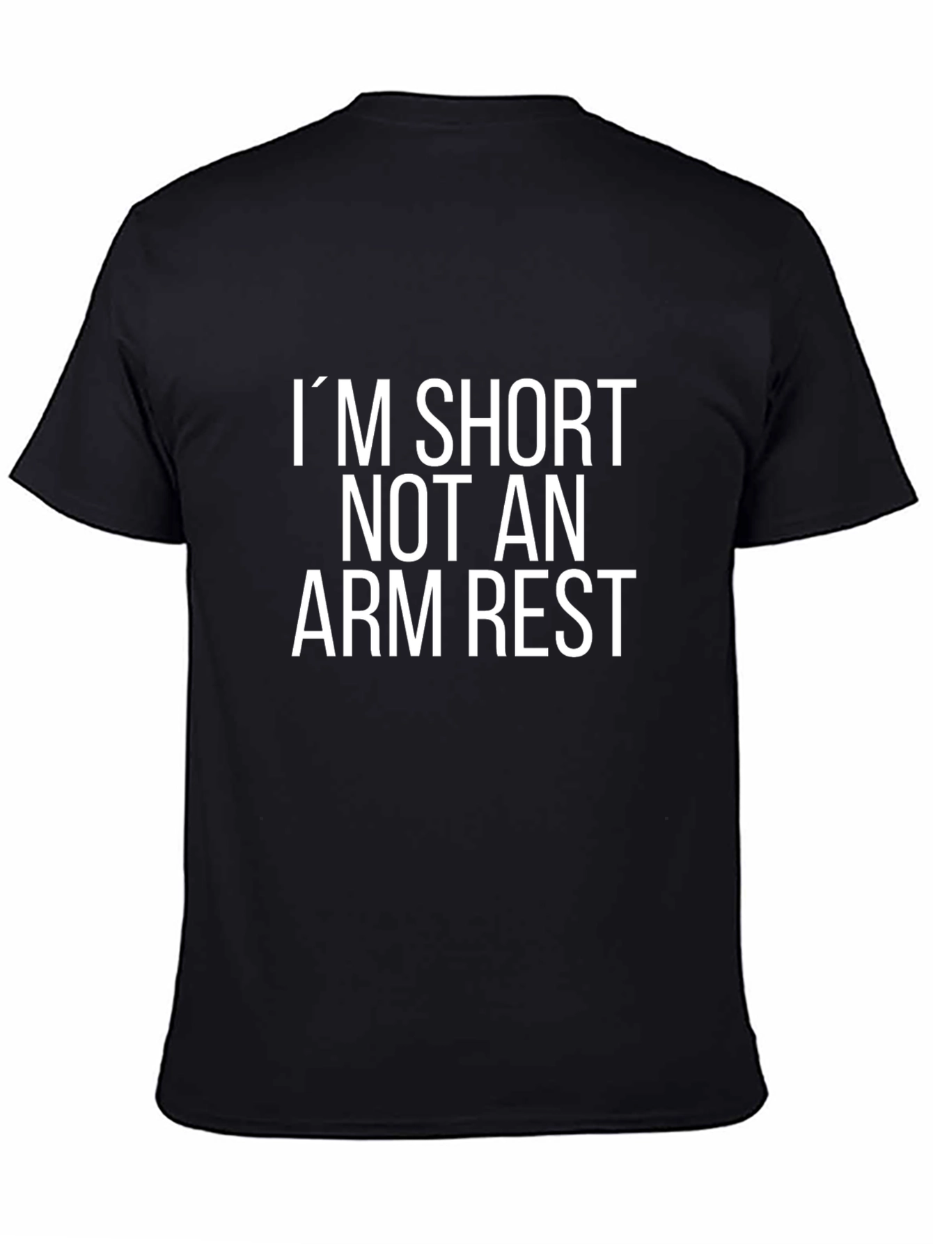 Black Funny Short Person T-Shirt - Not an Arm Rest view 4