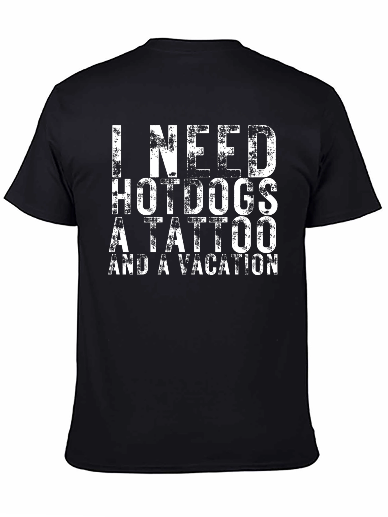 Black I Need Hotdogs, a Tattoo & a Vacation Black T-Shirt view 4