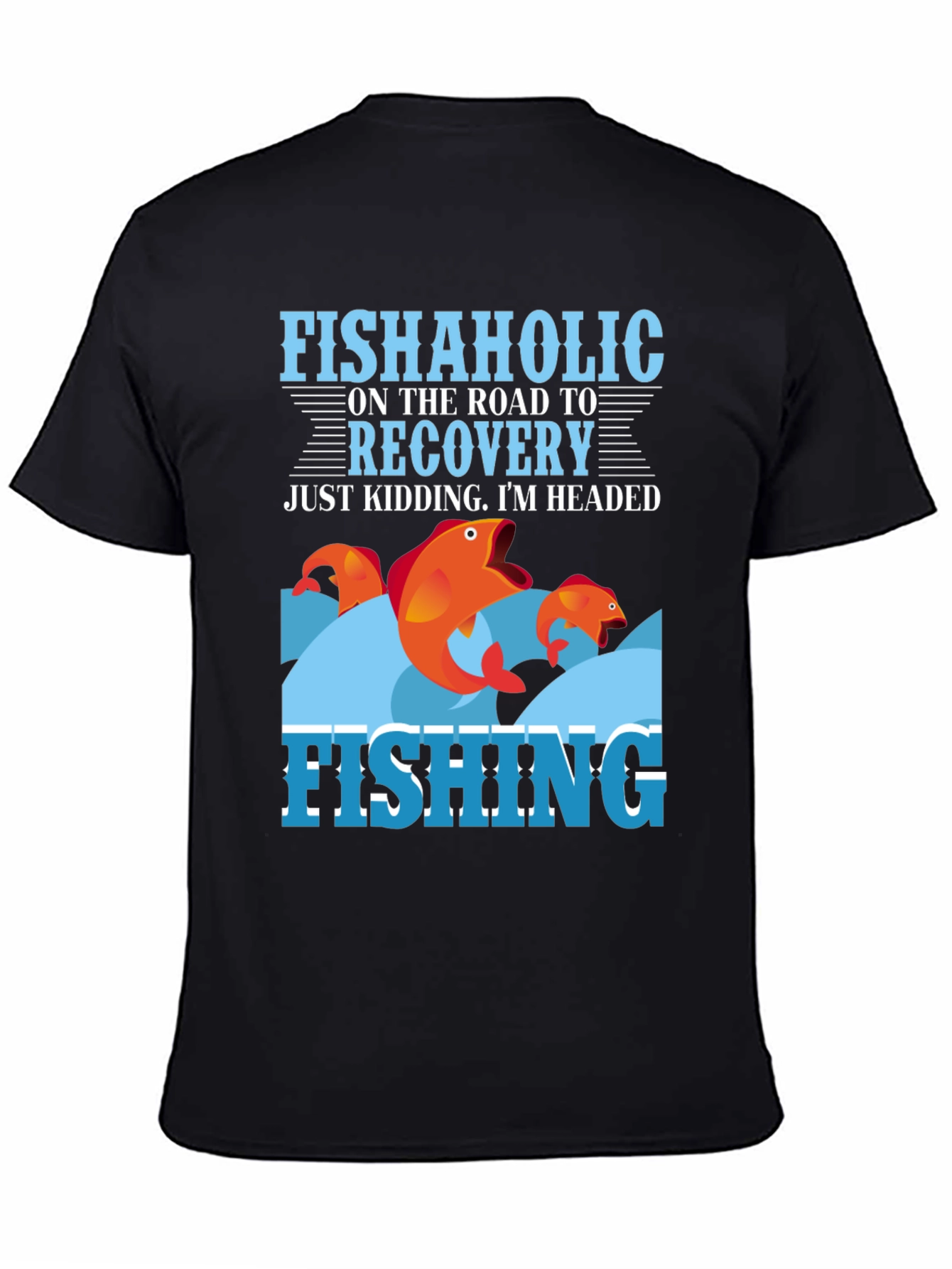 Black Fishaholic Fishing T-Shirt - Funny Fishing Tee view 4