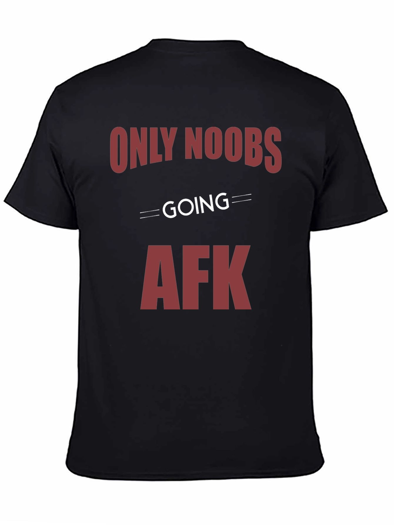Black Only Noobs Going AFK Graphic Tee - Gamer Style view 4