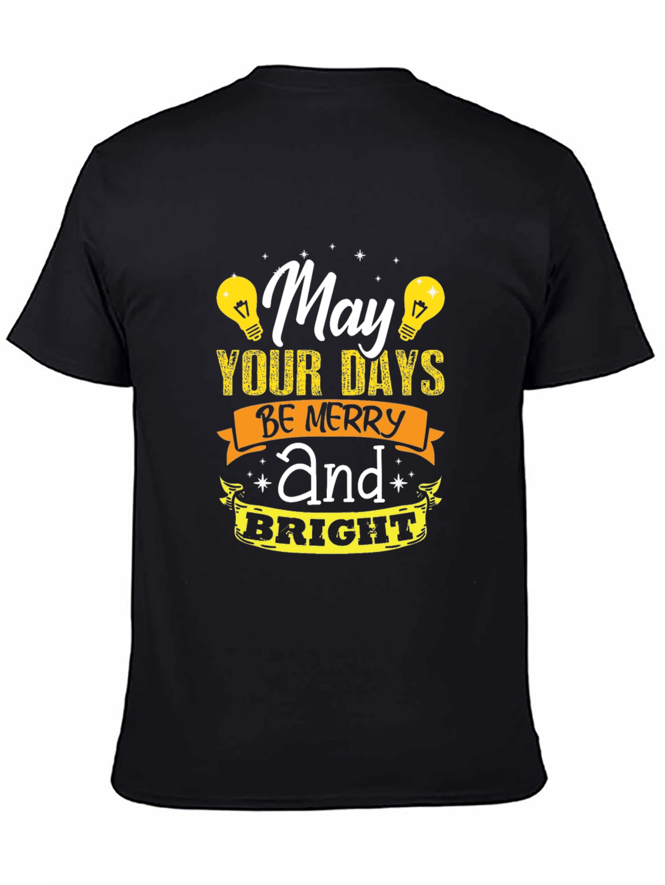 Black May Your Days Be Merry and Bright Graphic T-Shirt view 4