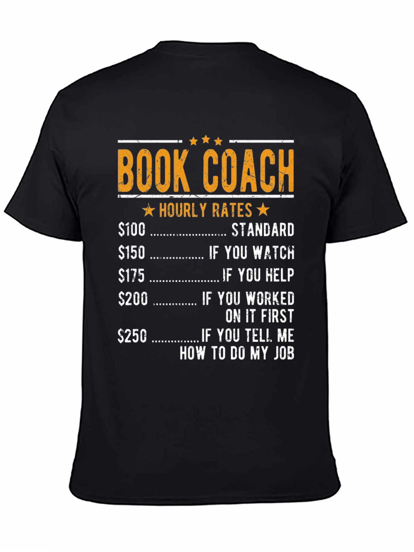 Black Book Coach Hourly Rates Funny Black T-Shirt view 4