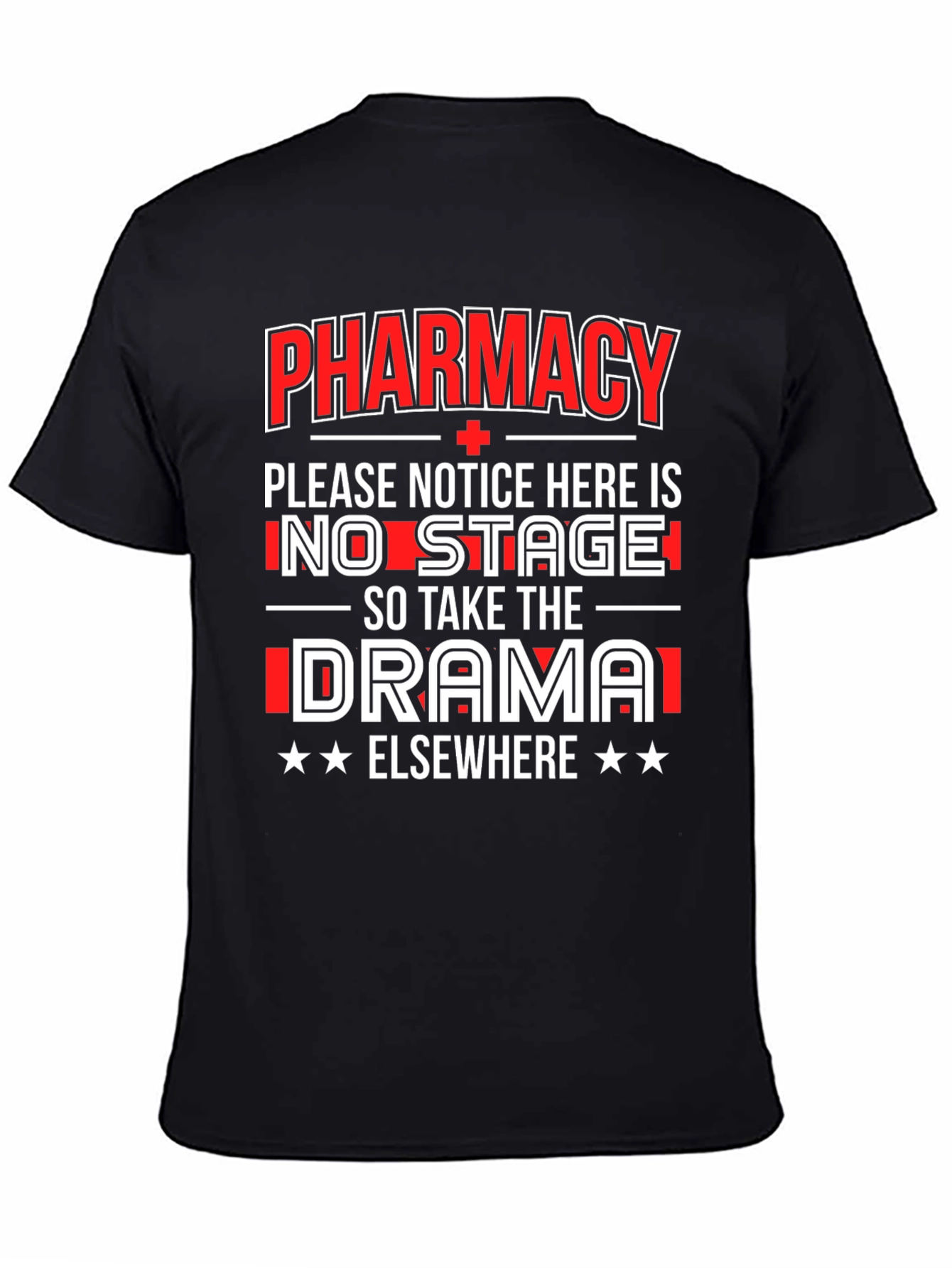 Black Pharmacy No Drama T-Shirt view 4
