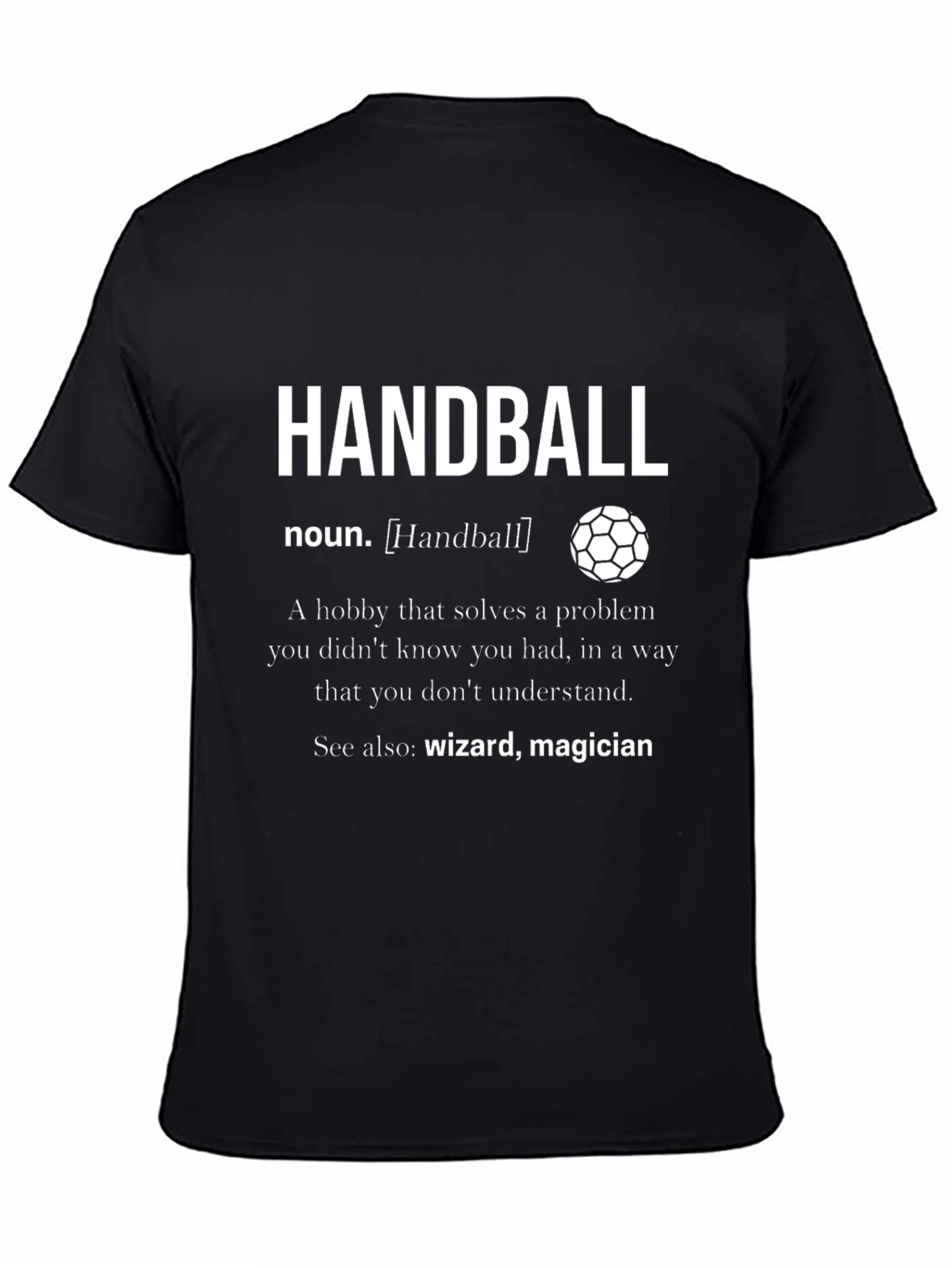 Black Handball Definition T-Shirt - Funny Handball Hobby Tee view 4