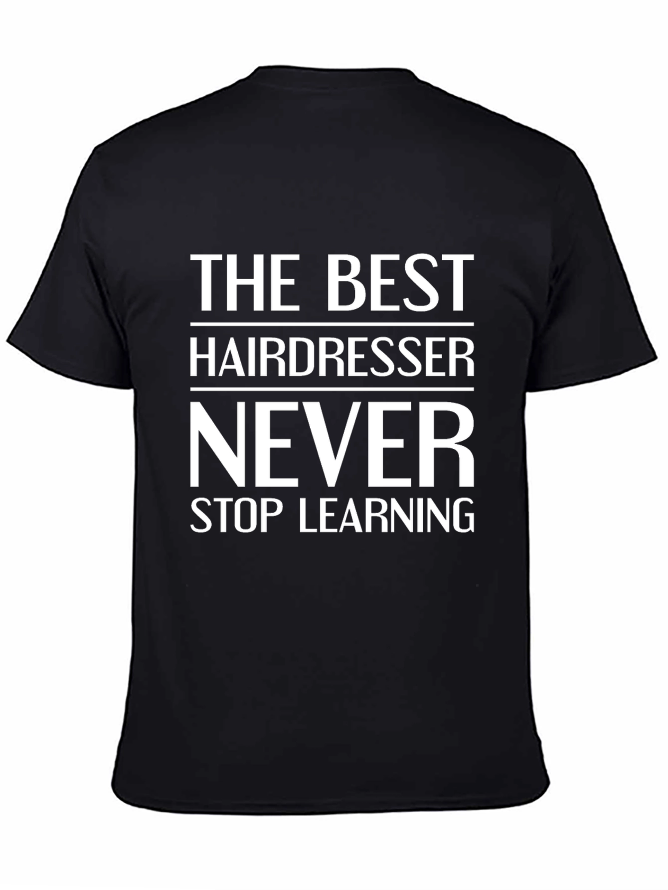 Black Hairdresser Graphic T-Shirt - Never Stop Learning Tee view 4