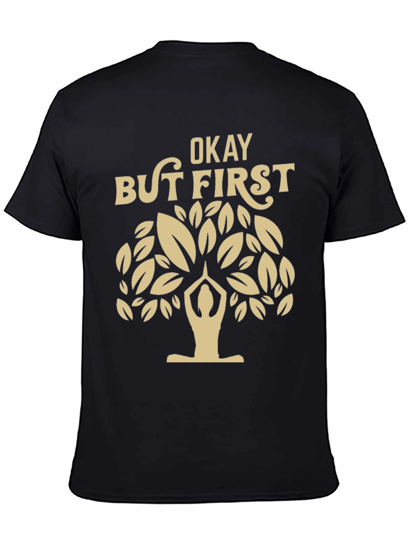 Black Yoga Tree Black T-Shirt: Okay But First Yoga view 4