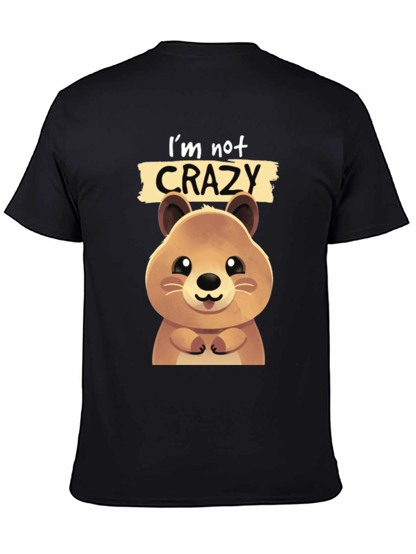Black Cute Quokka 'I'm Not Crazy' Graphic T-Shirt view 4