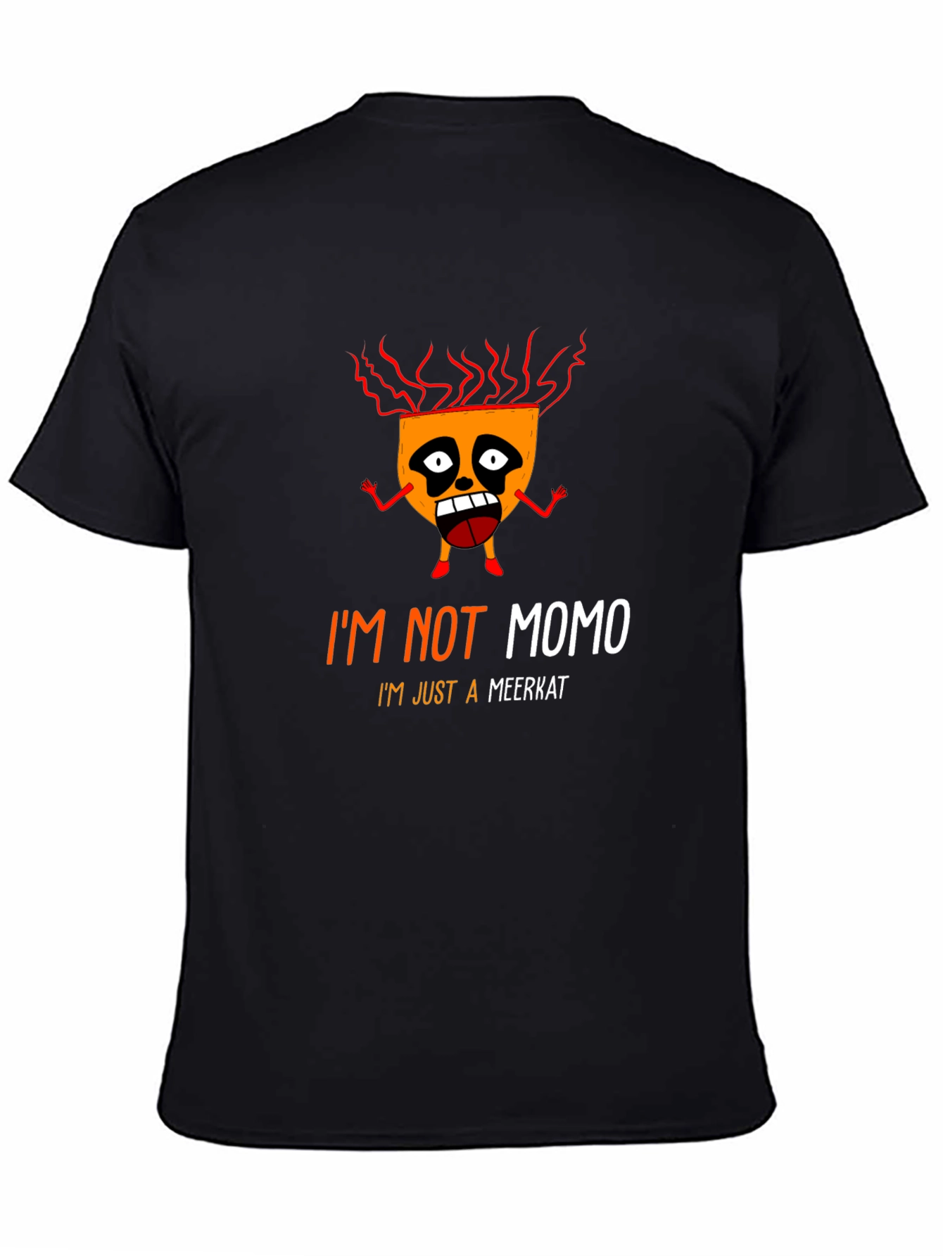 Black I'm Not Momo Just A Meerkat Black Graphic T-Shirt view 4