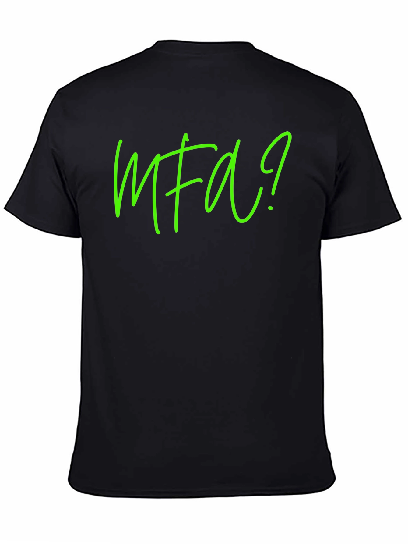Black MFA? Graphic Tee - Soft Black Cotton T-Shirt view 4