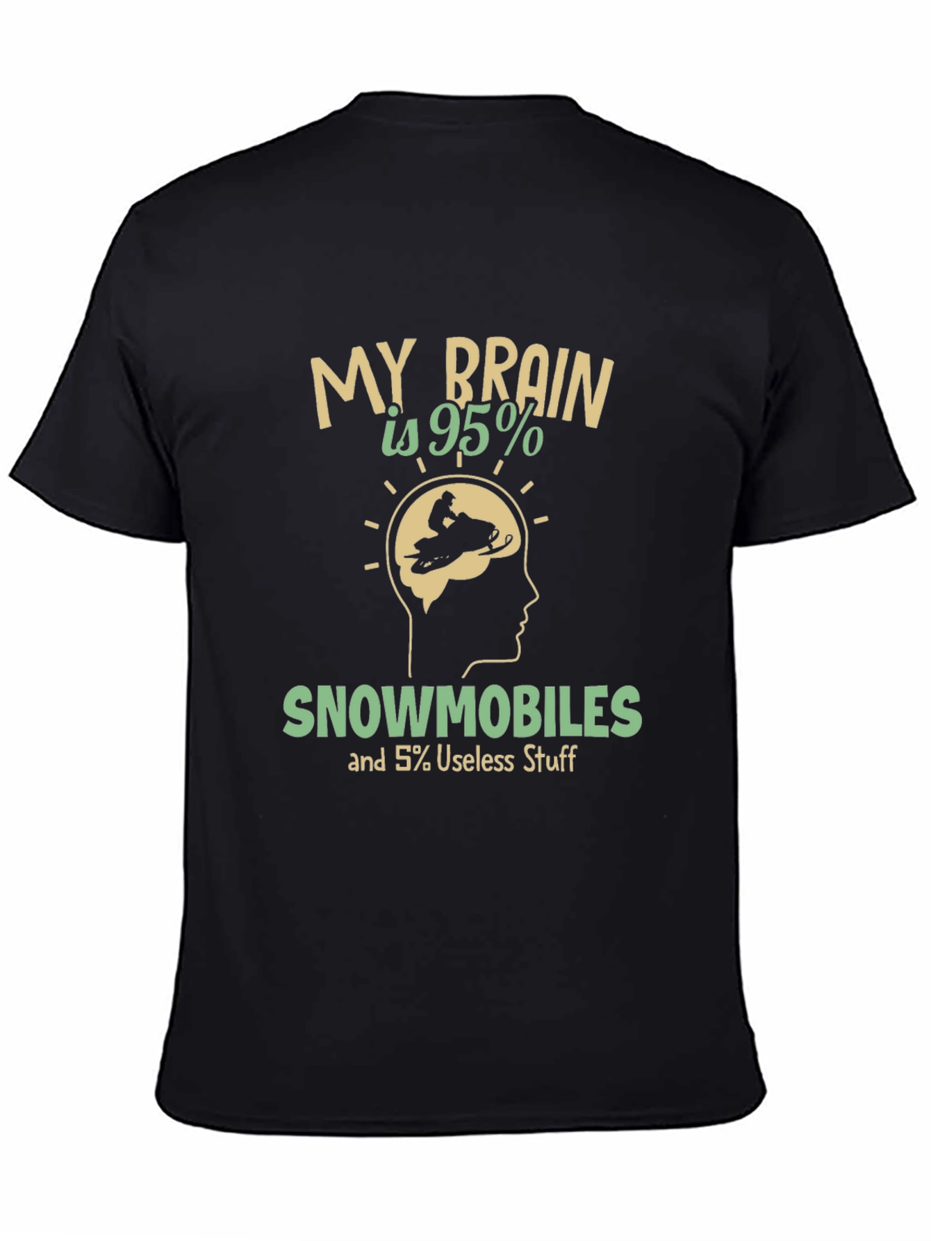 Black Funny Snowmobile T-Shirt - Brain is 95% Snowmobiles view 4