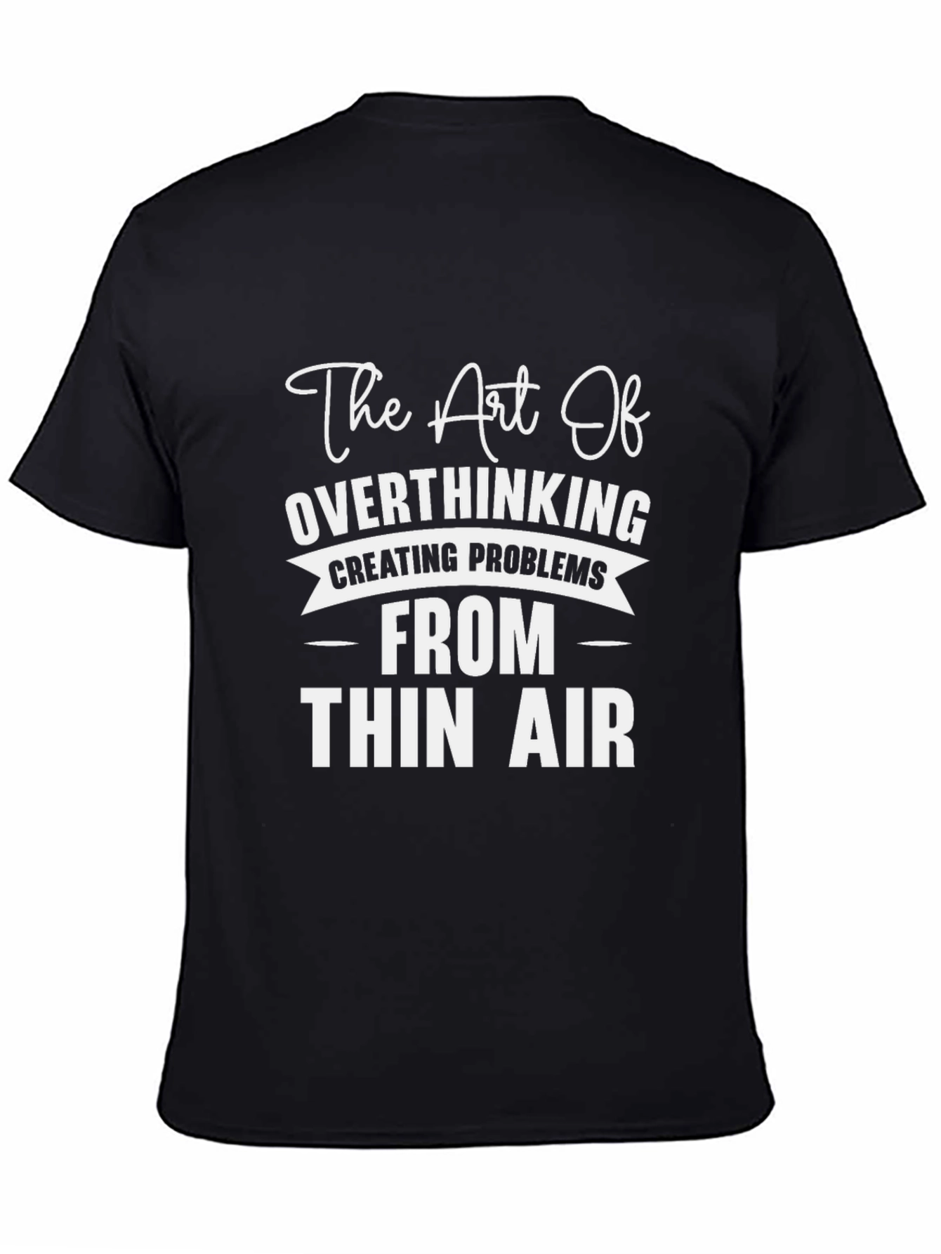 Black The Art of Overthinking Graphic Tee view 4