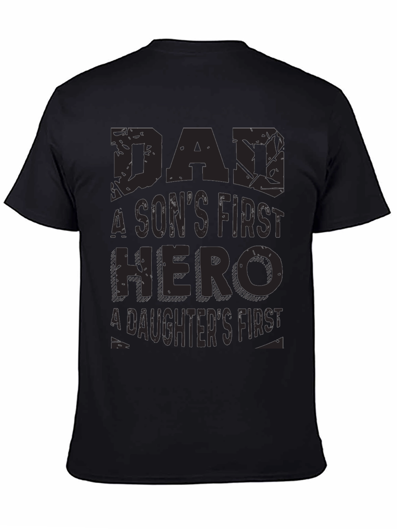 Black Dad Hero T-Shirt - Son's & Daughter's First Hero view 4