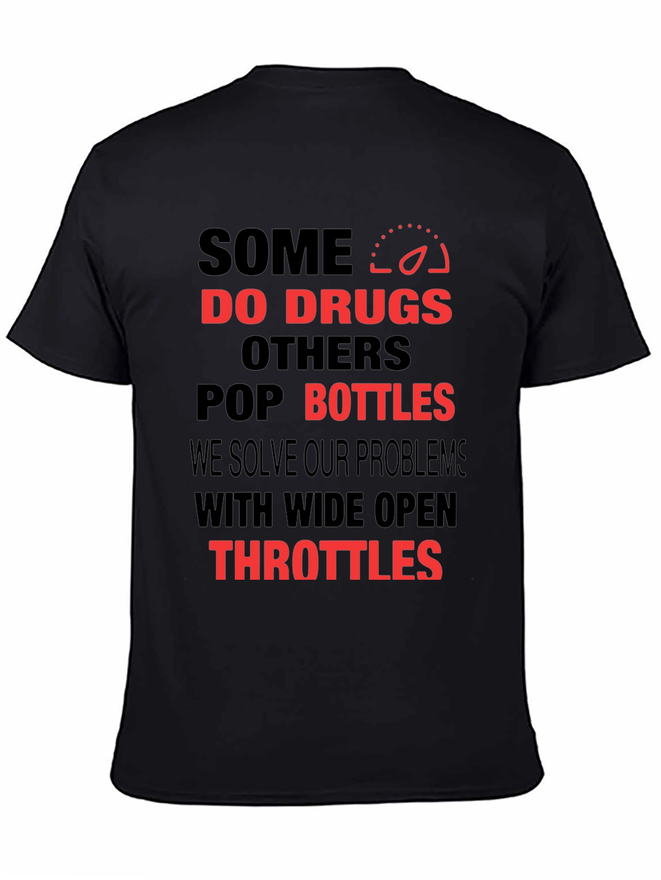 Black Some Do Drugs T-Shirt view 4