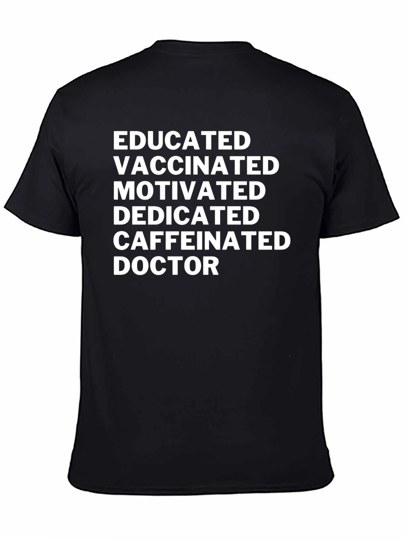 Black Educated Vaccinated Doctor Novelty T-Shirt view 4