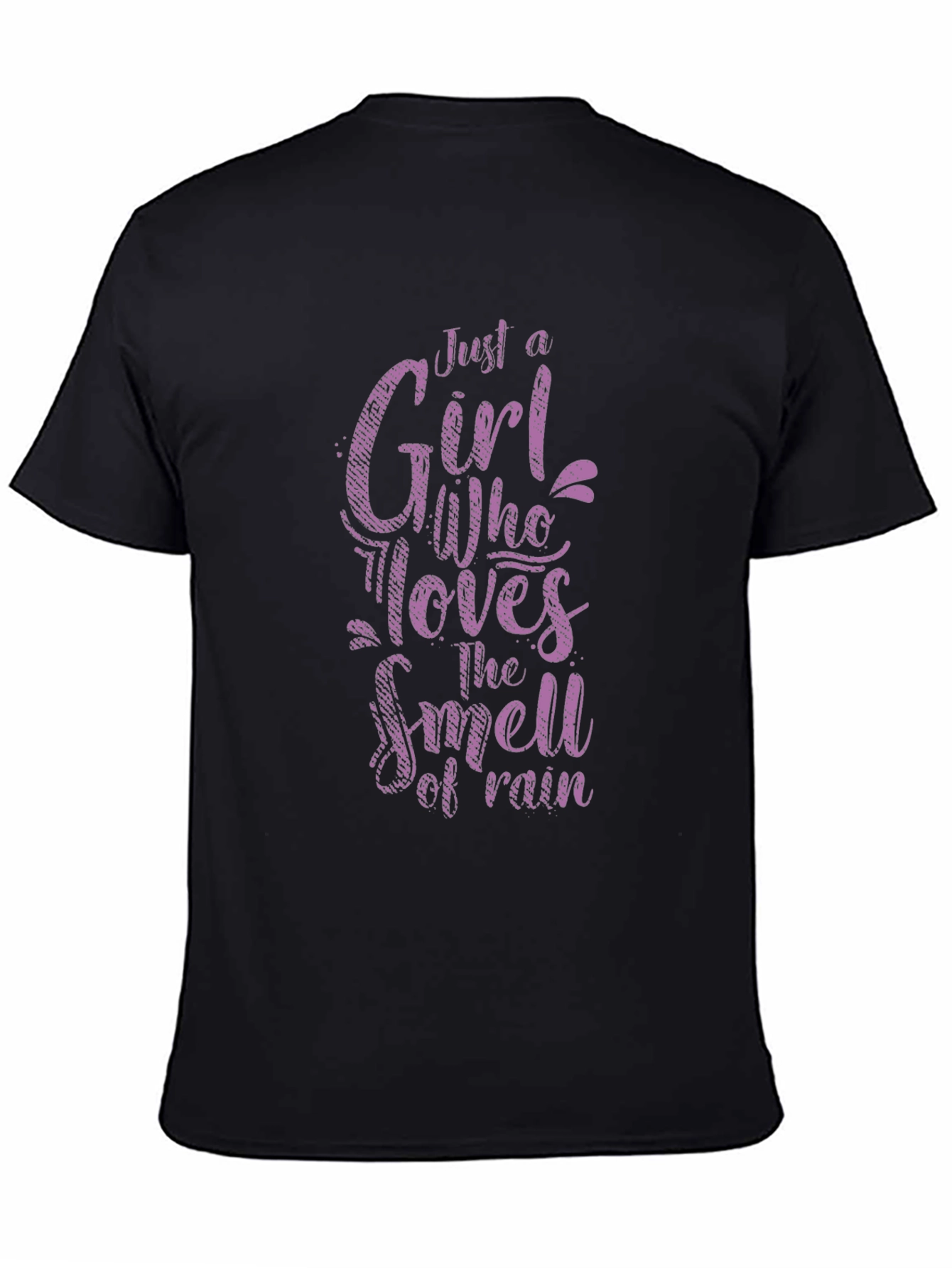 Black Just a Girl Who Loves The Smell of Rain Black T-Shirt view 4
