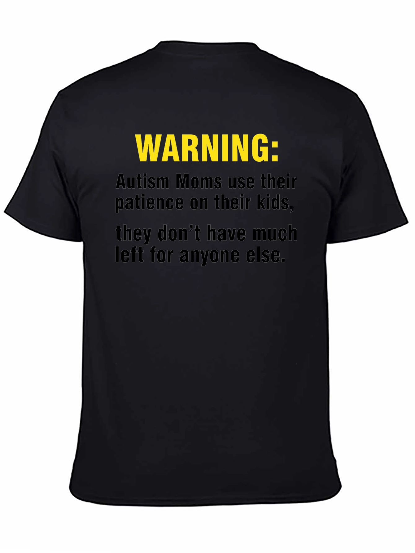 Black Autism Mom Warning T-Shirt: Limited Patience view 4