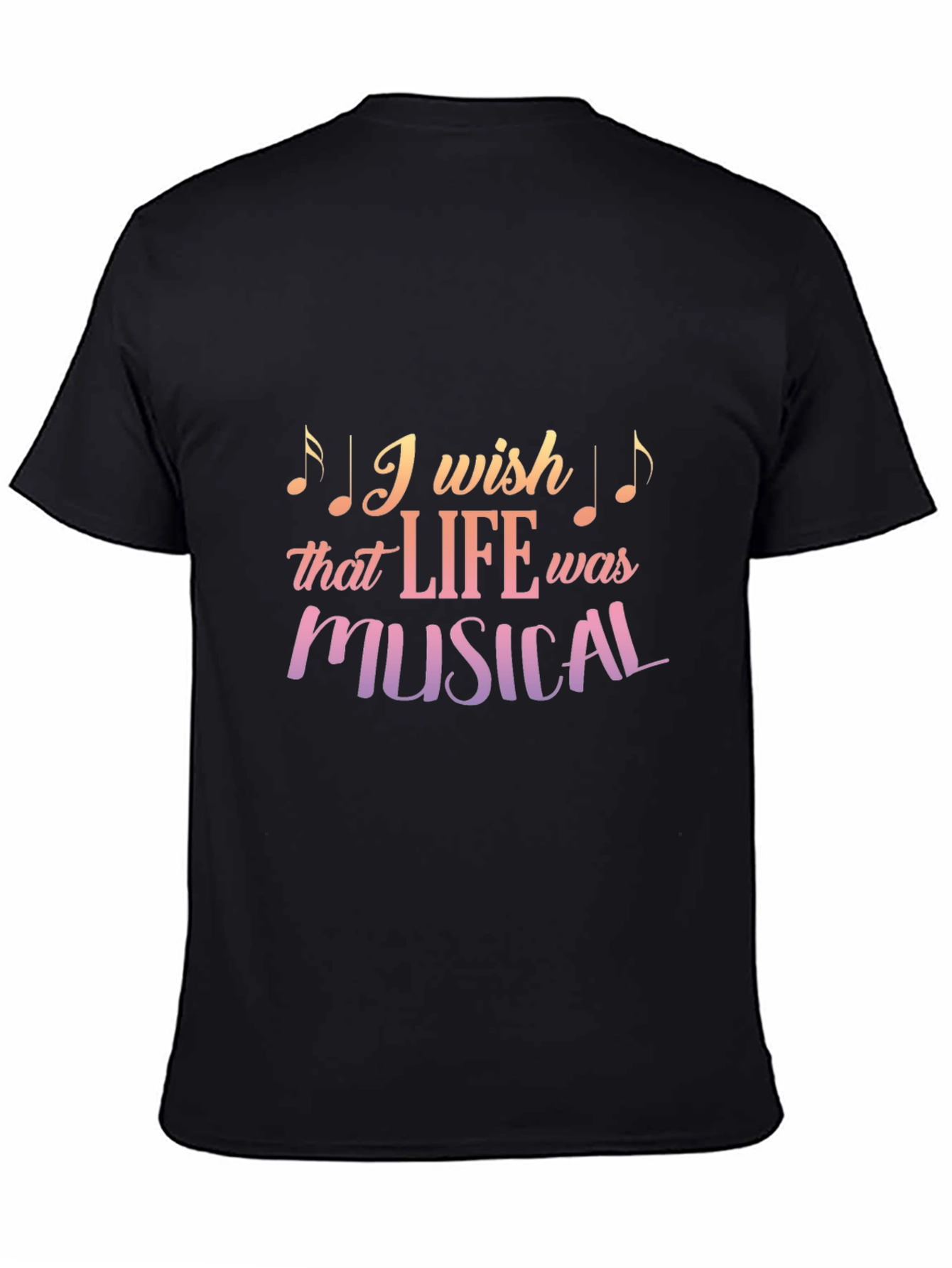 Black I Wish Life Was Musical Graphic T-Shirt view 4