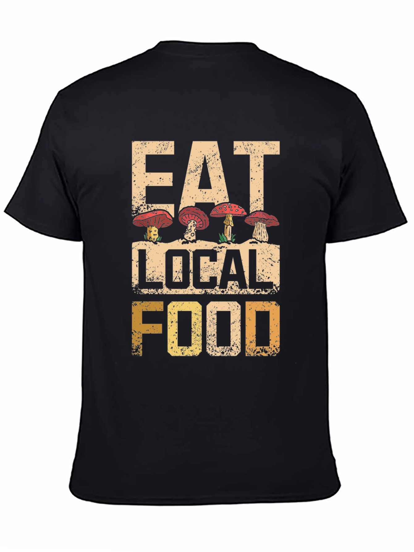 Black Eat Local Food Mushroom T-Shirt view 4