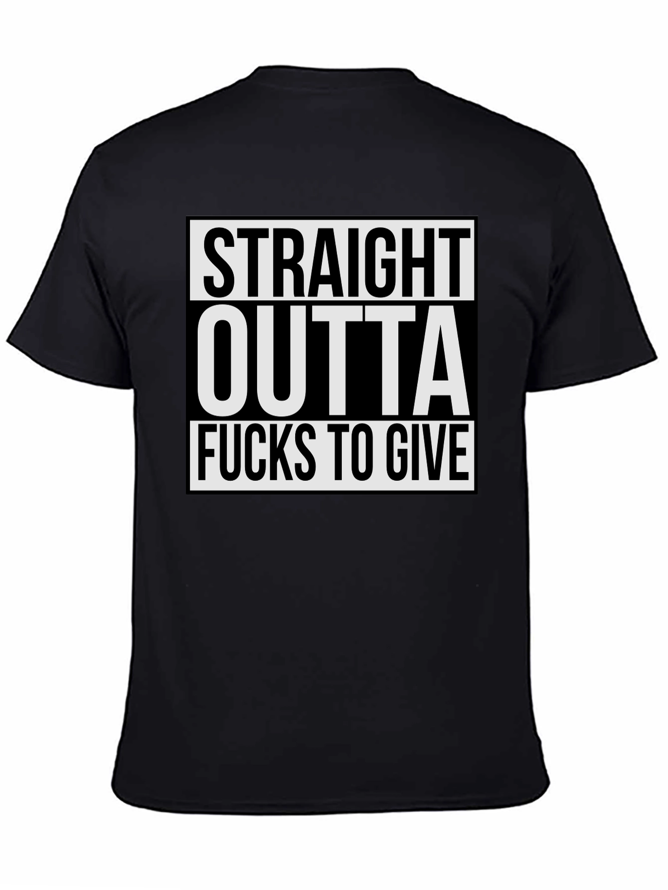 Black Straight Outta Fucks to Give Graphic Tee view 4