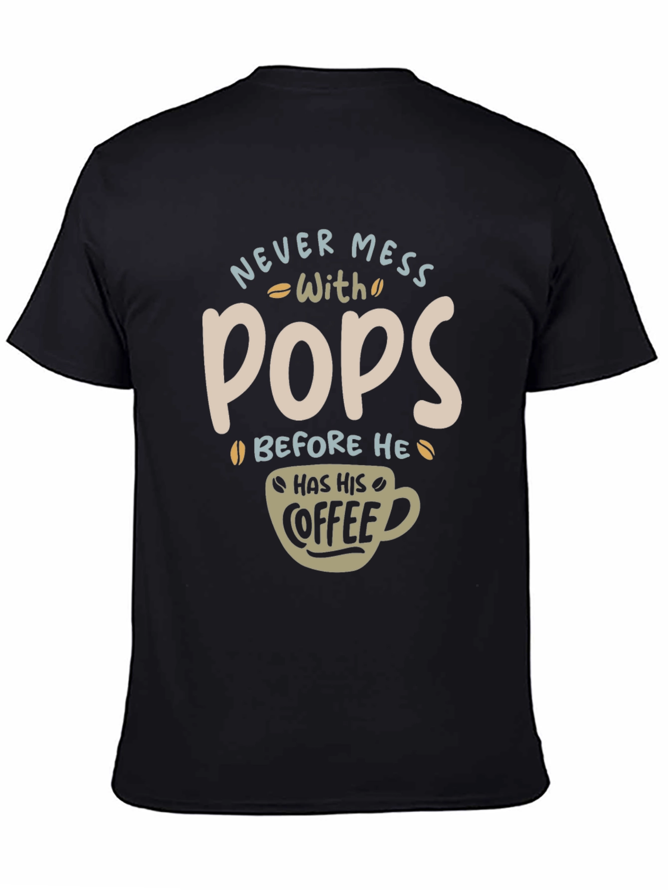 Black Never Mess With Pops T-Shirt view 4
