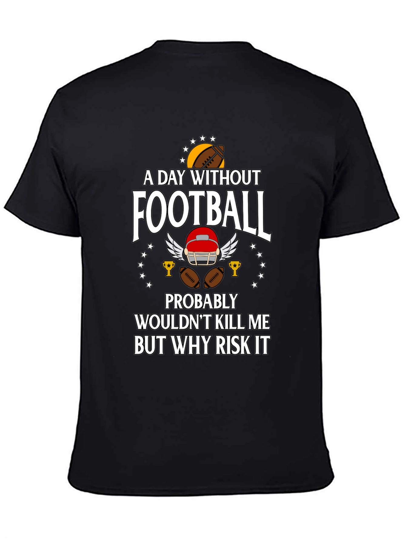 Black Football Fan T-Shirt: Why Risk It? view 4