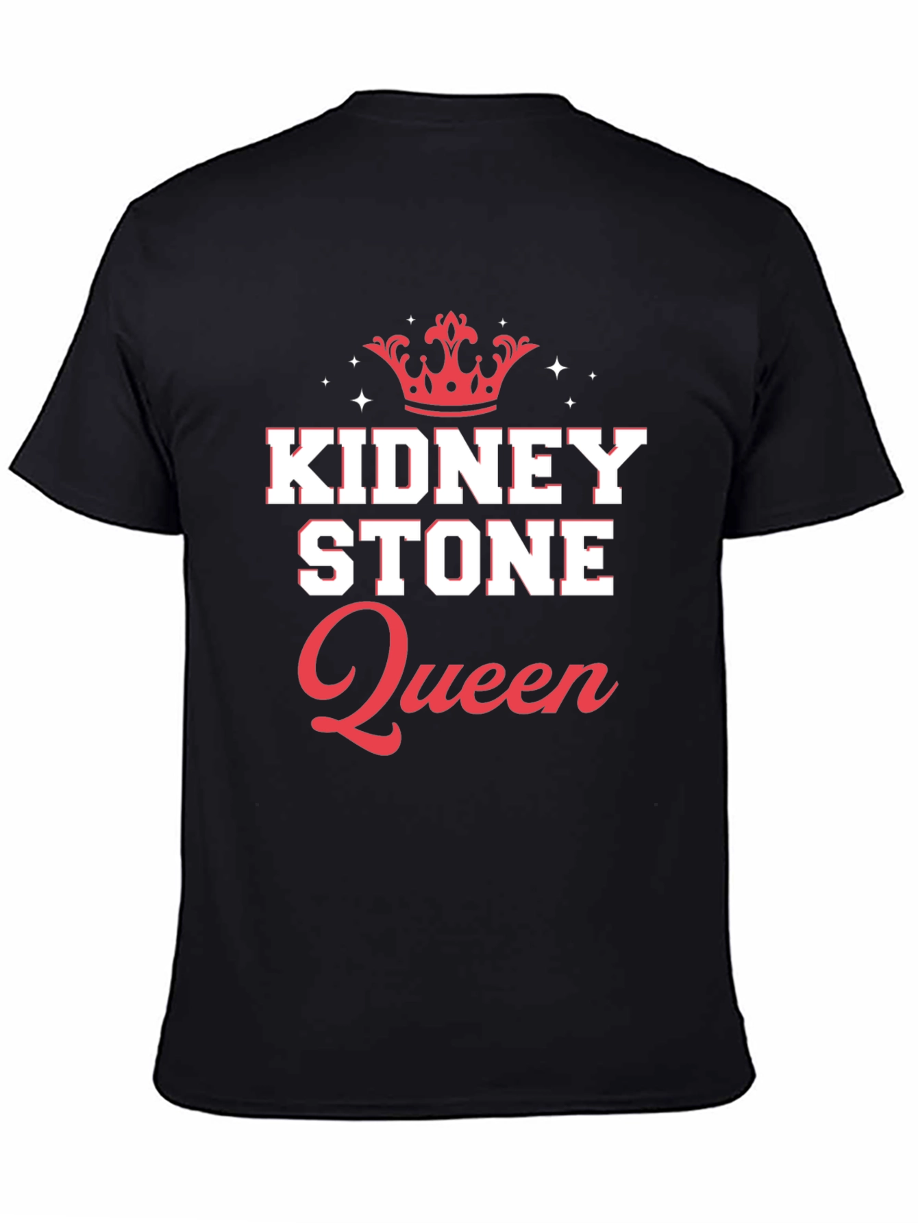 Black Kidney Stone Queen Graphic T-Shirt Funny Tee view 4