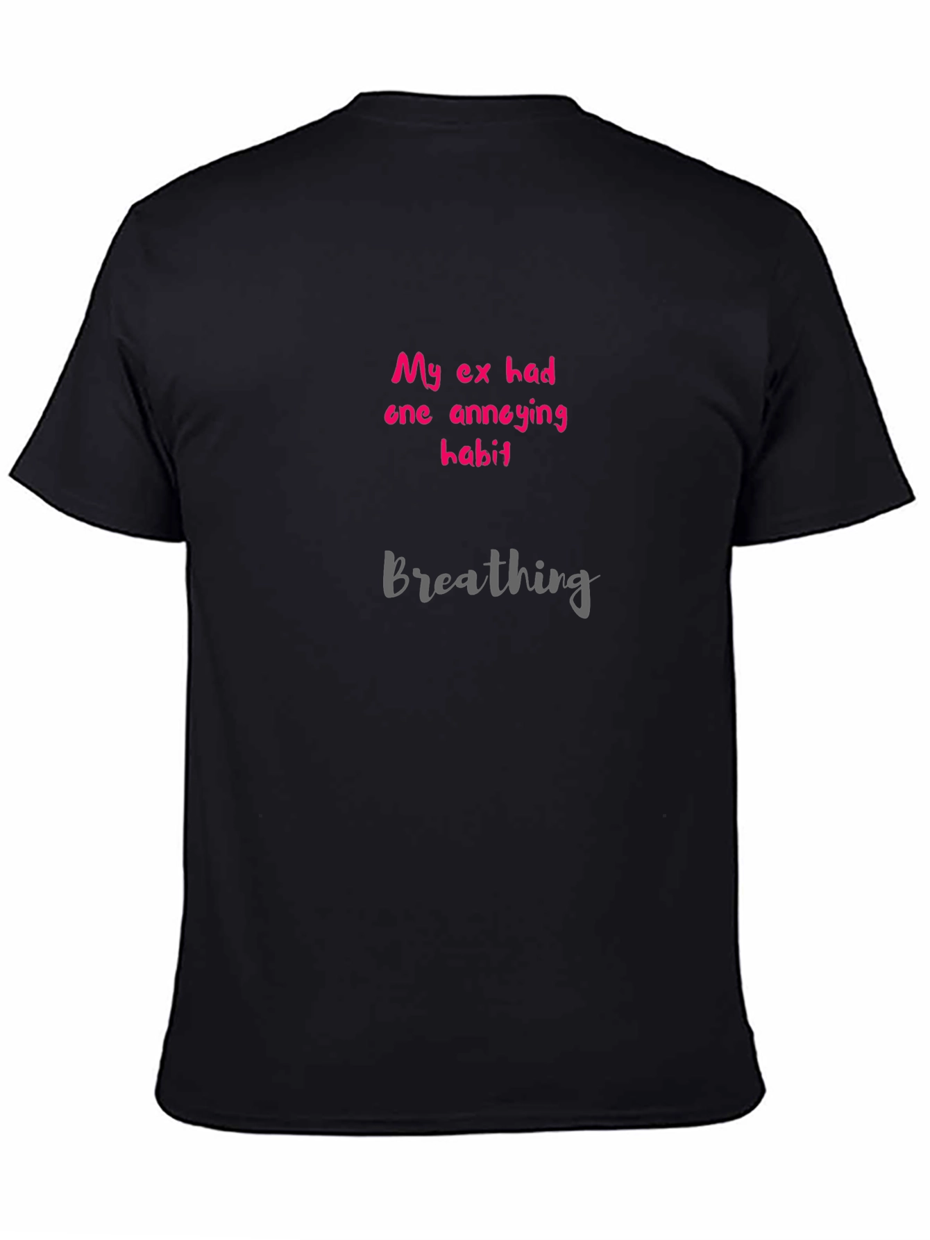 Black Funny "My Ex's Annoying Habit" Graphic Tee view 4