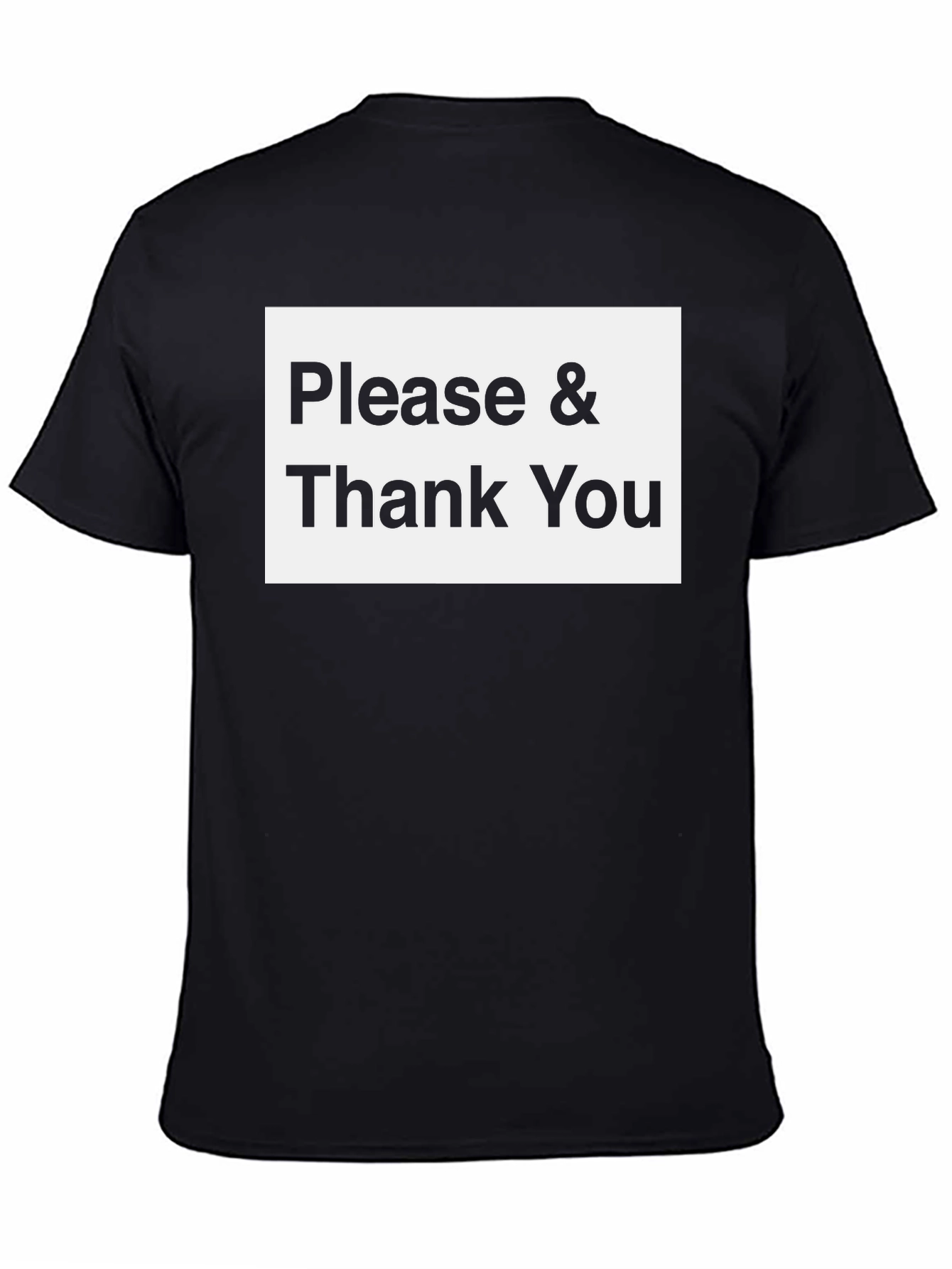Black Please & Thank You Black T-Shirt view 4