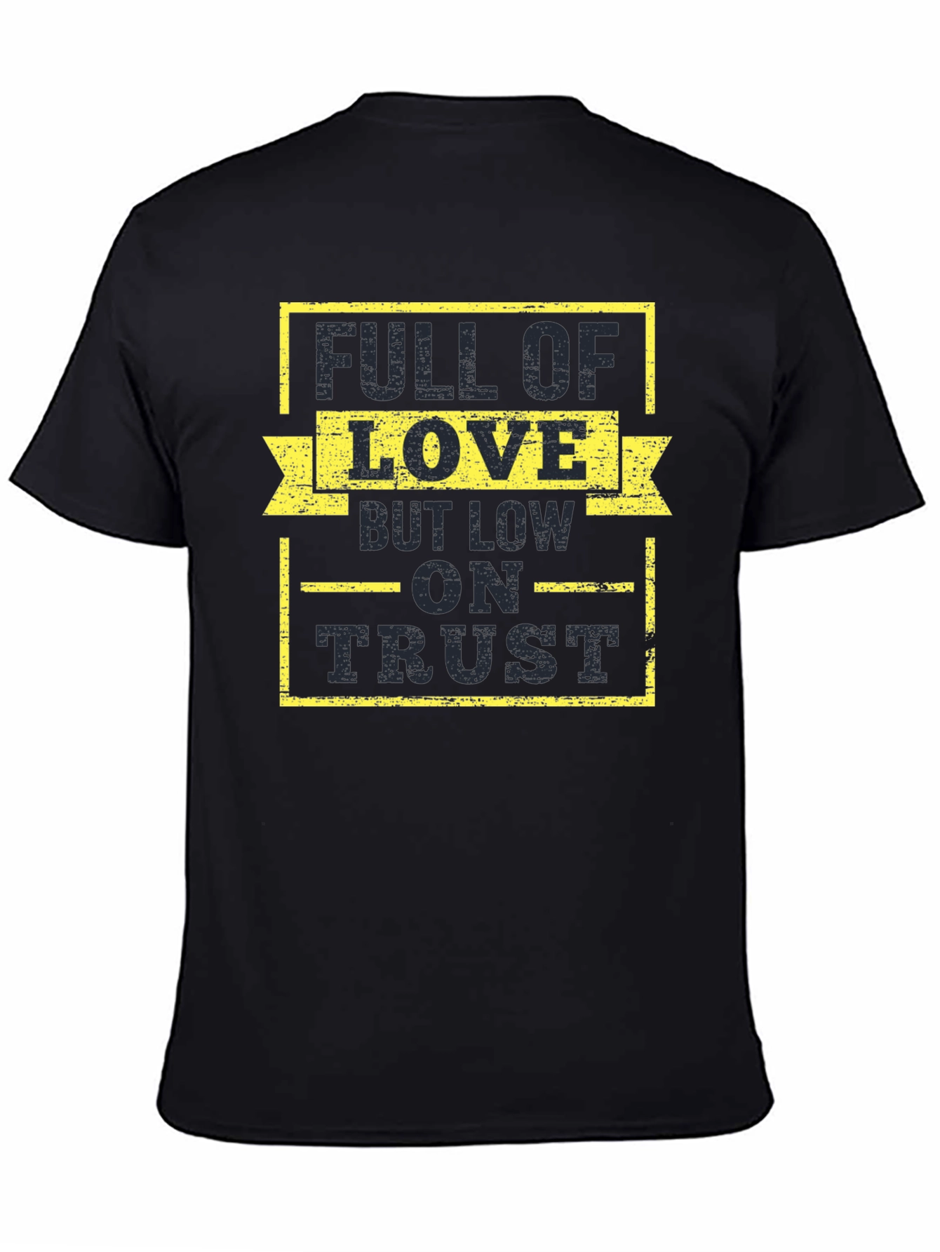 Black Full of Love, Low on Trust Graphic Tee view 4