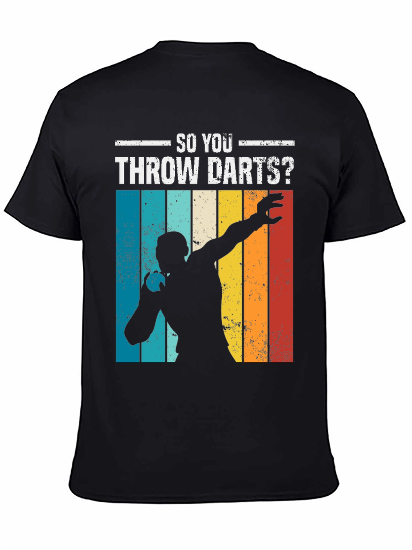Black So You Throw Darts? Retro Style T-Shirt view 4