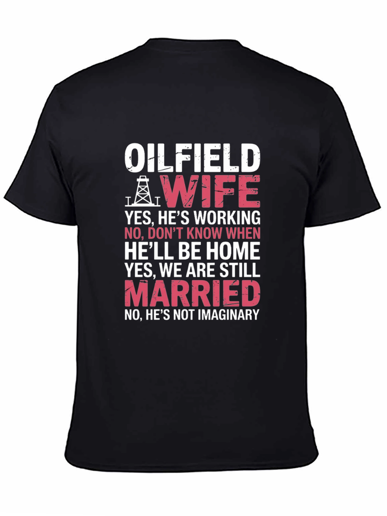 Oilfield Wife Graphic Tee - Black Cotton Blend - 4
