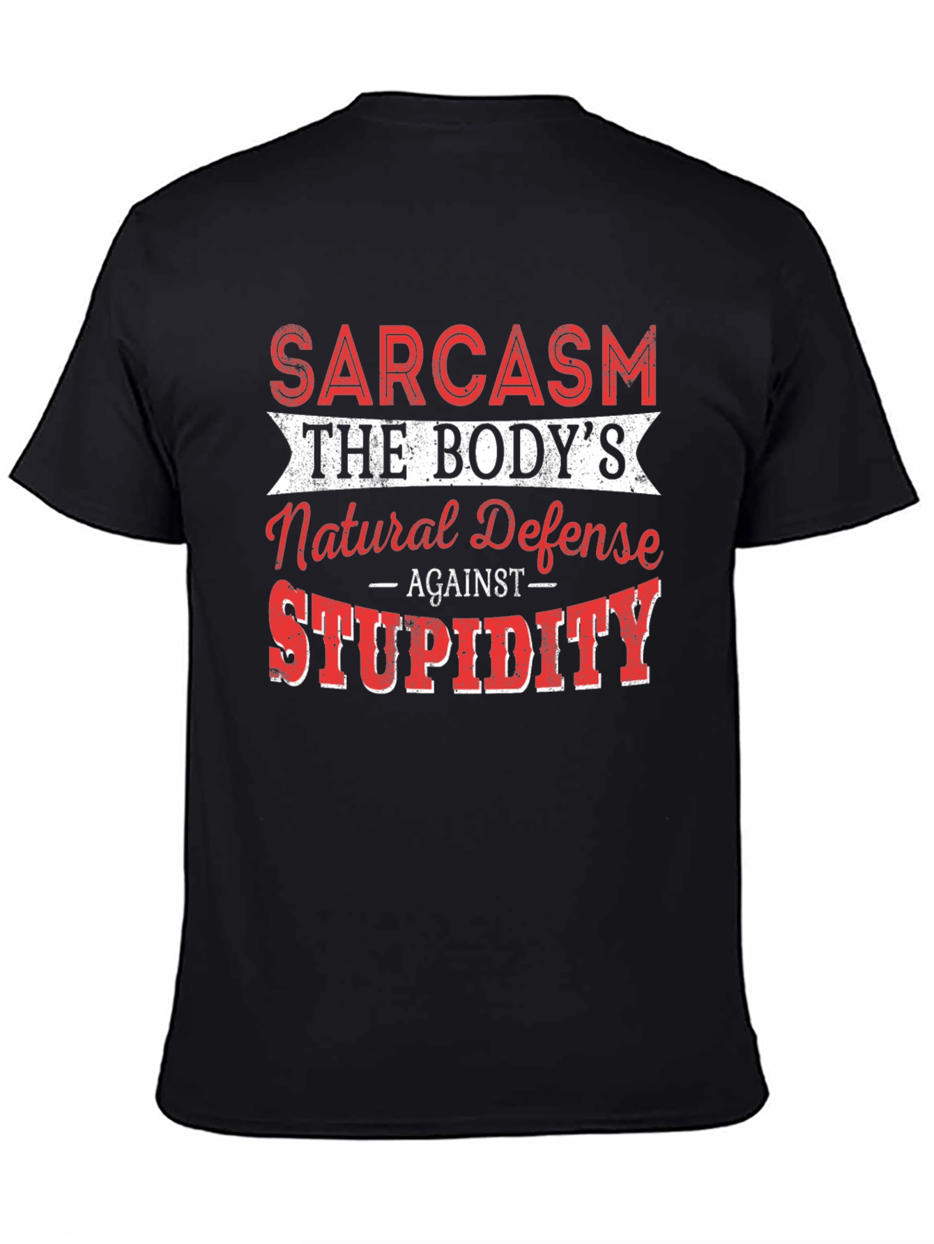Black Sarcasm Natural Defense Graphic T-Shirt view 4
